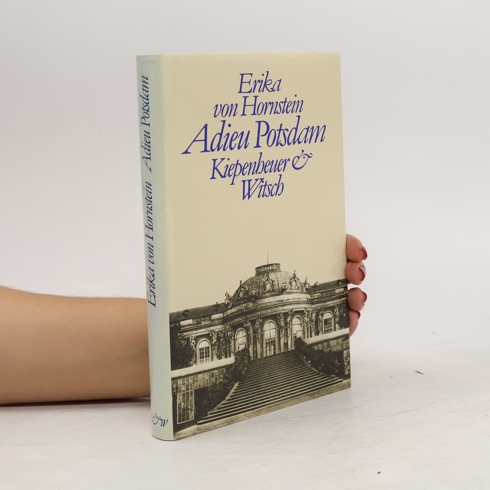Erika von Hornstein Adieu Potsdam