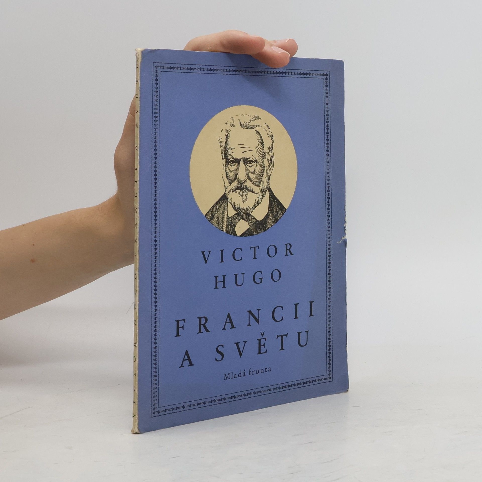 Victor Hugo Francii a světu