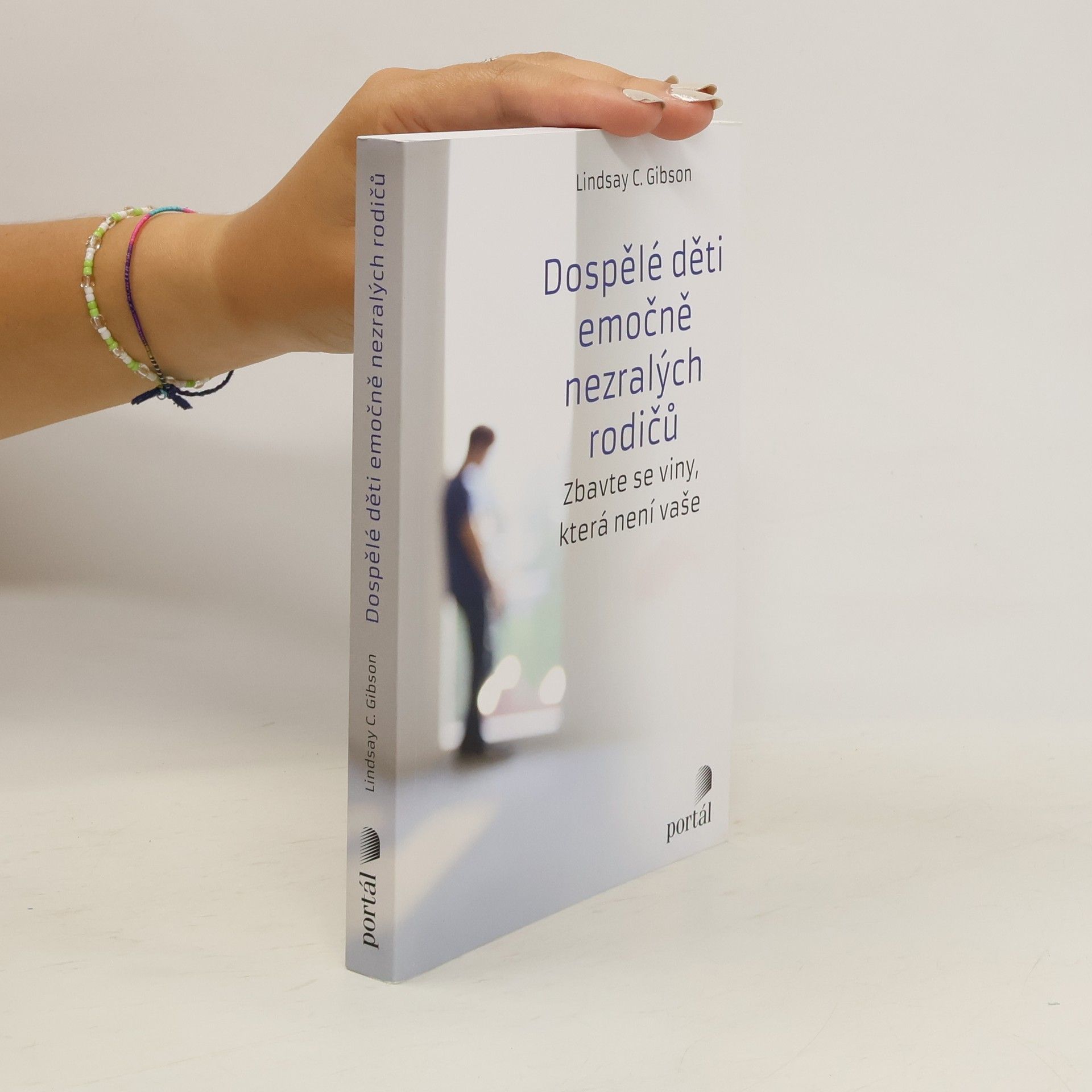 C. Lindsay Gibson Dospělé děti emočně nezralých rodičů