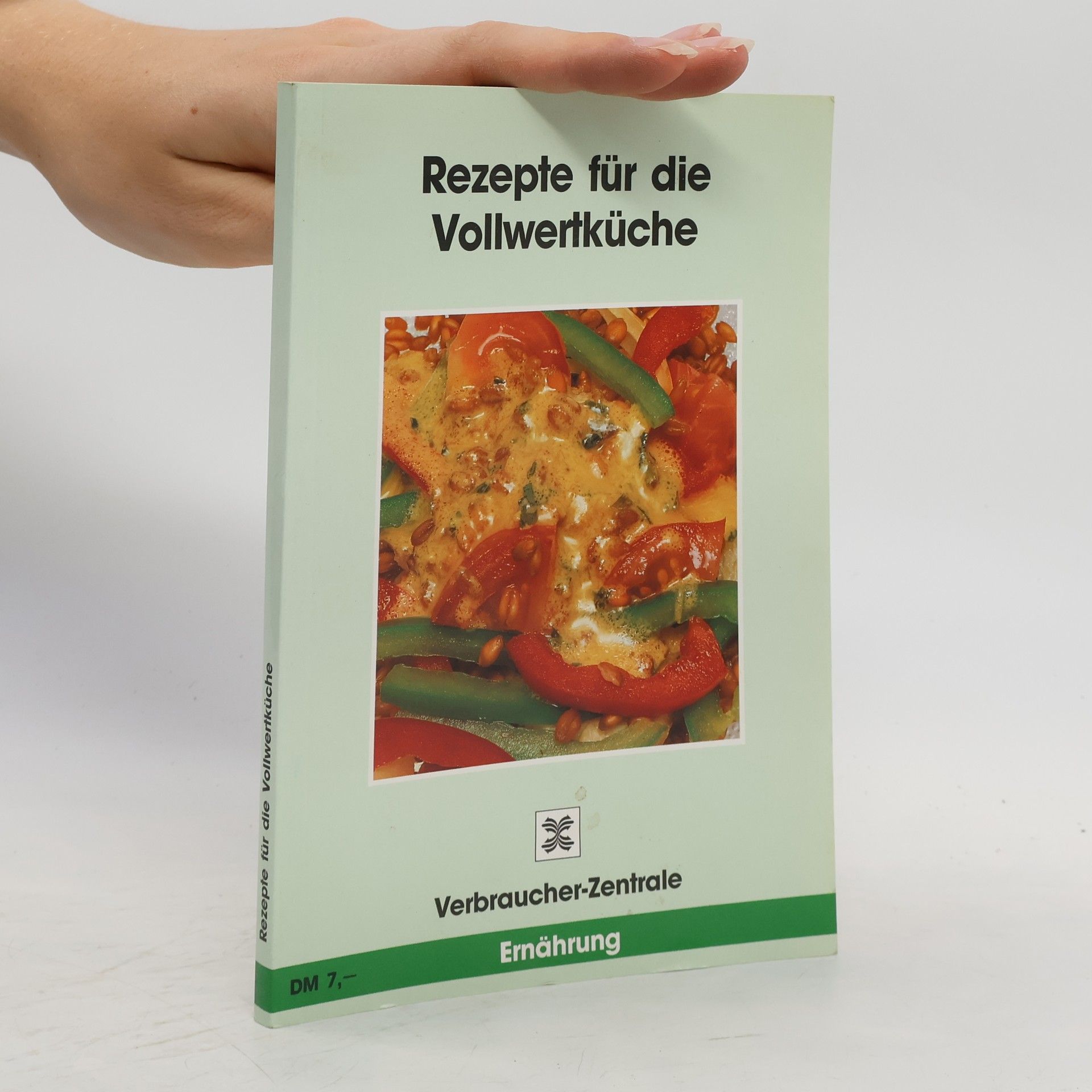 Ursula Plitzko Rezepte für die Vollwertküche