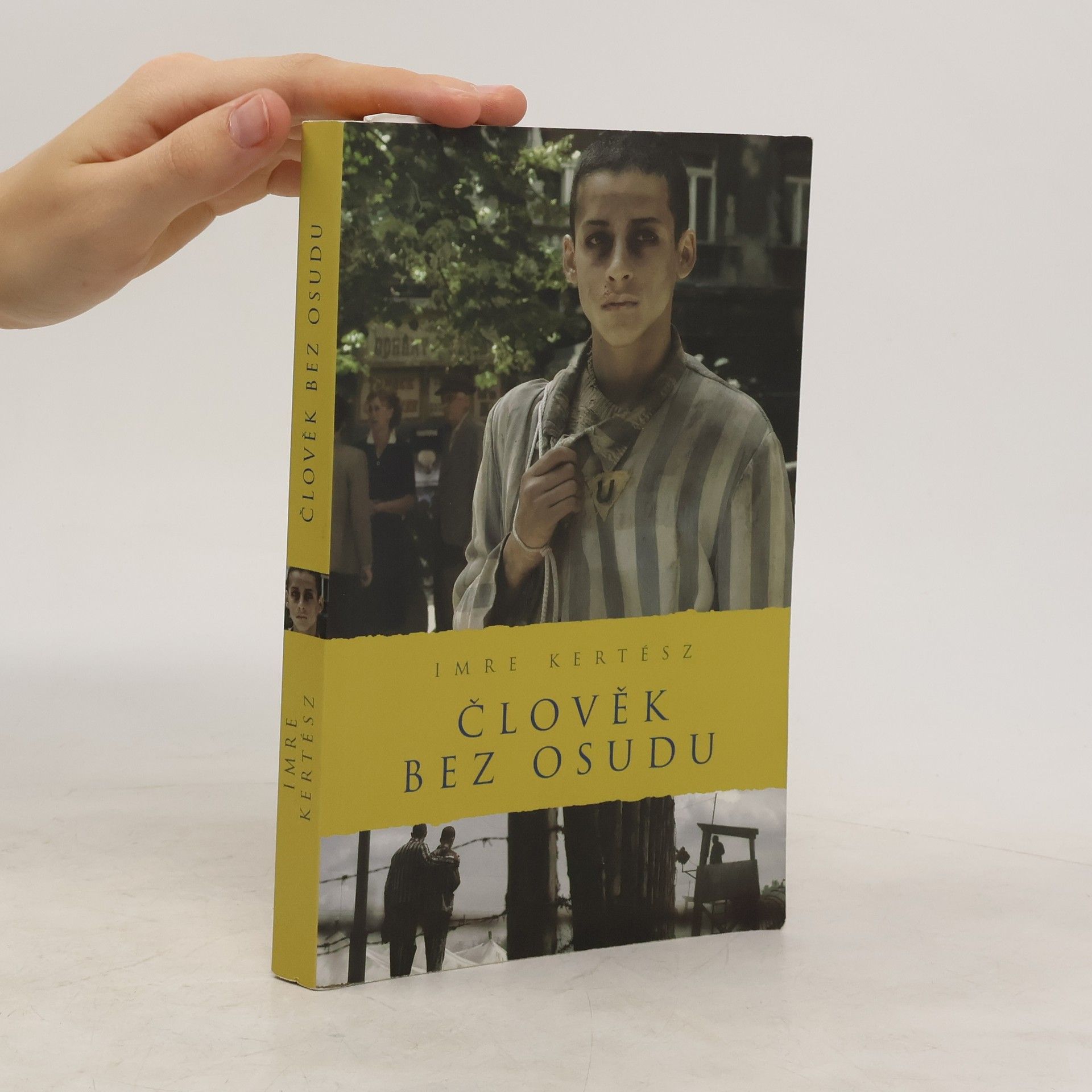 Imre Kertész Člověk bez osudu