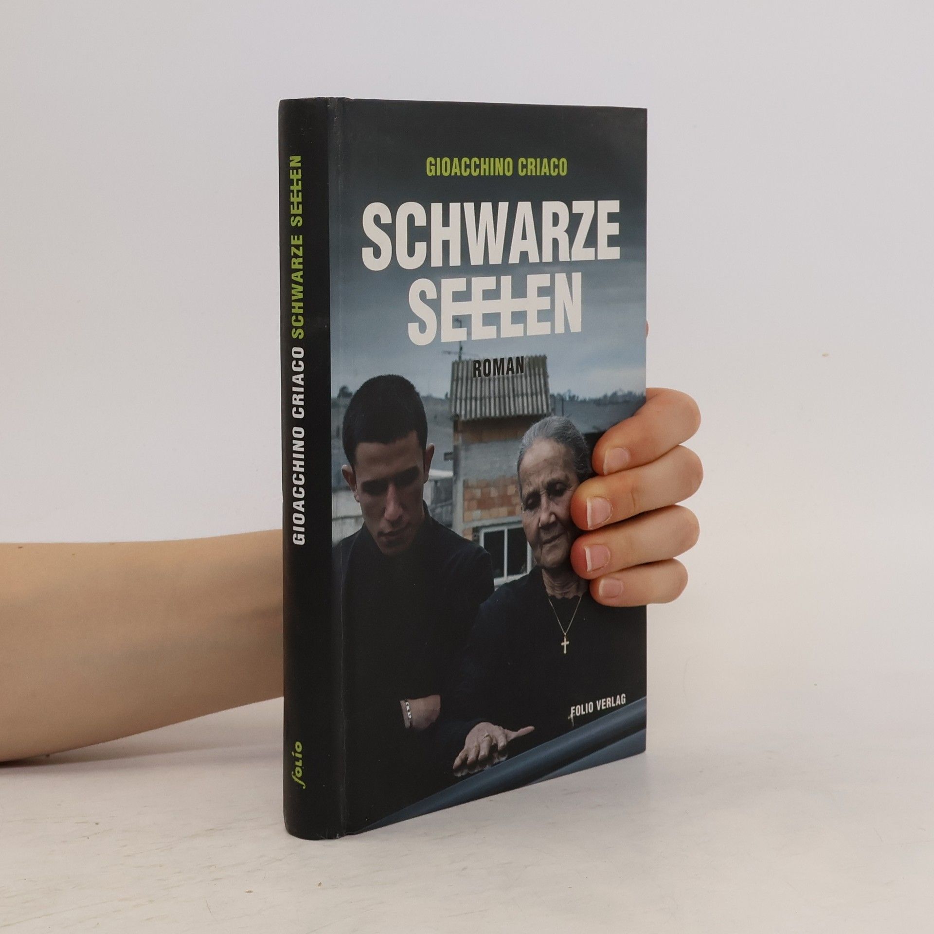 Gioacchino Criaco Schwarze Seelen