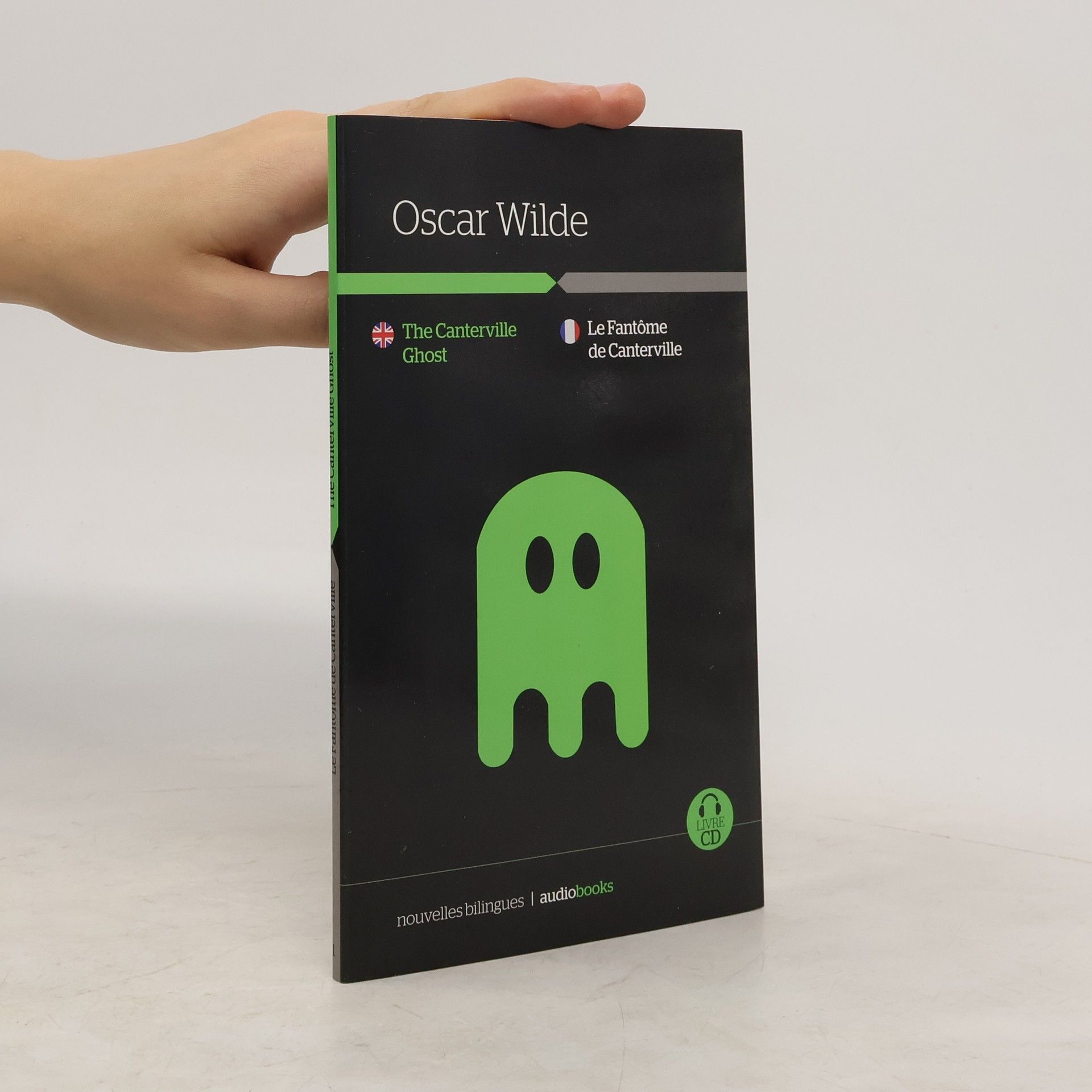 Oscar Wilde The Canterville Ghost. Le Fantôme de Canterville
