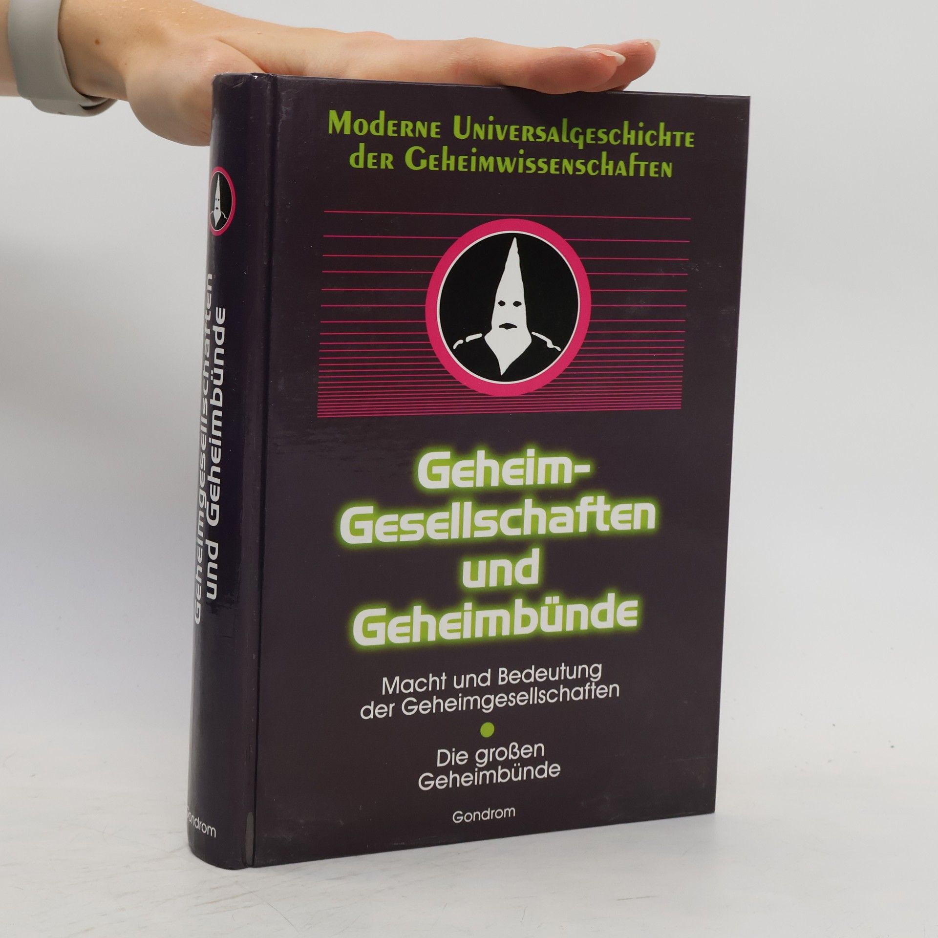 Collectif d'auteurs Geheimgesellschaften und Geheimbünde