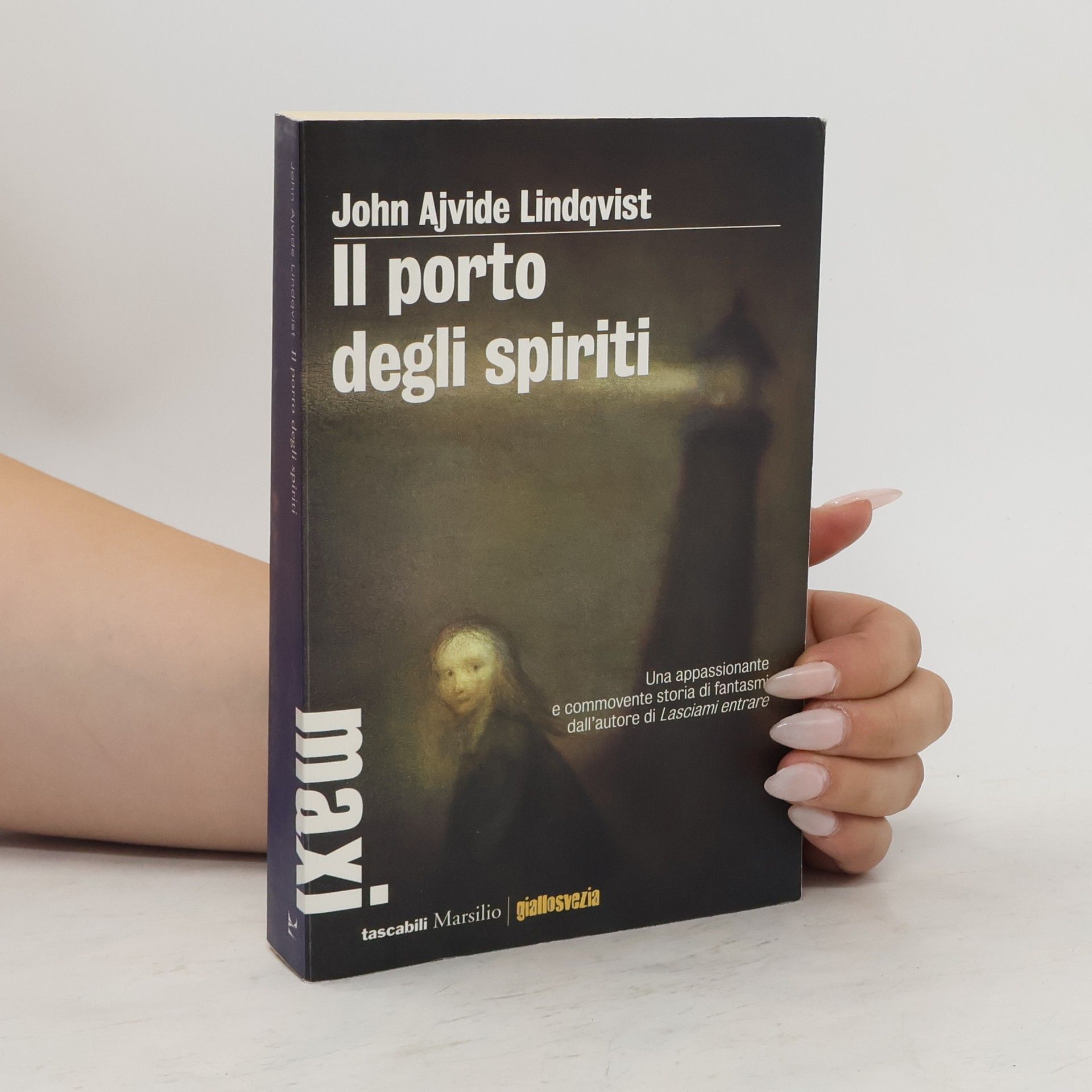John Ajvide Lindqvist Il porto degli spiriti