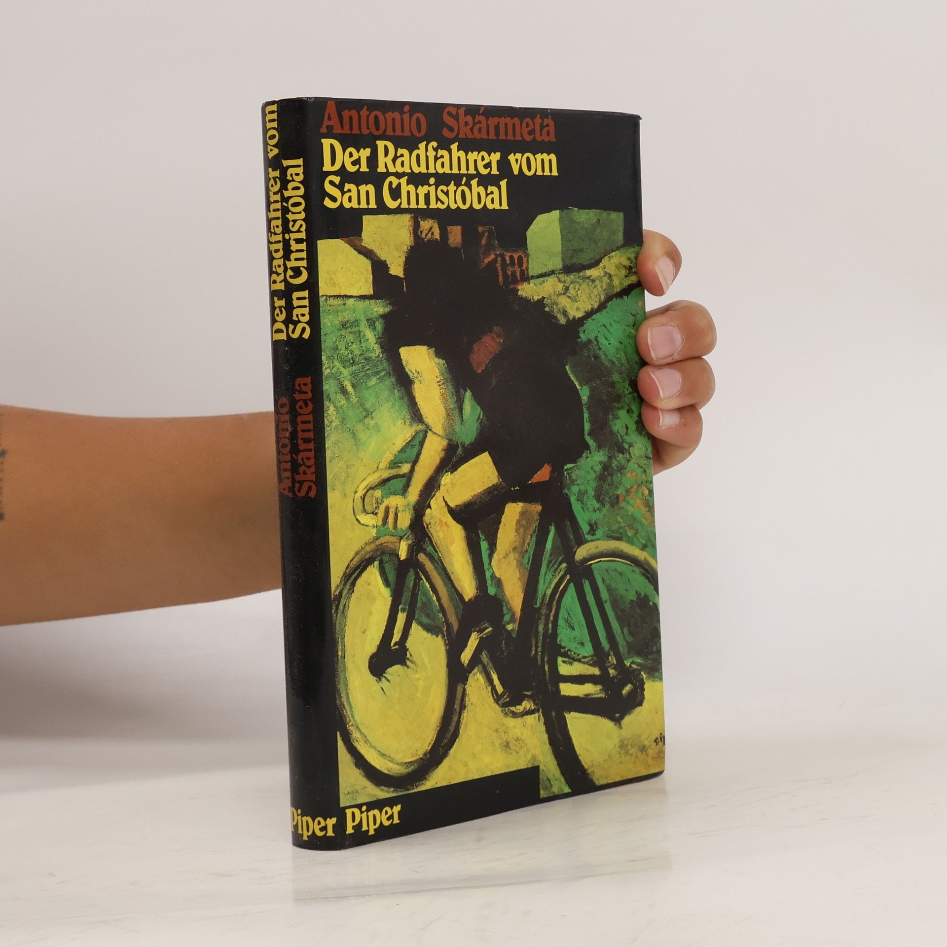 Antonio Skármeta Der Radfahrer vom San Cristóbal