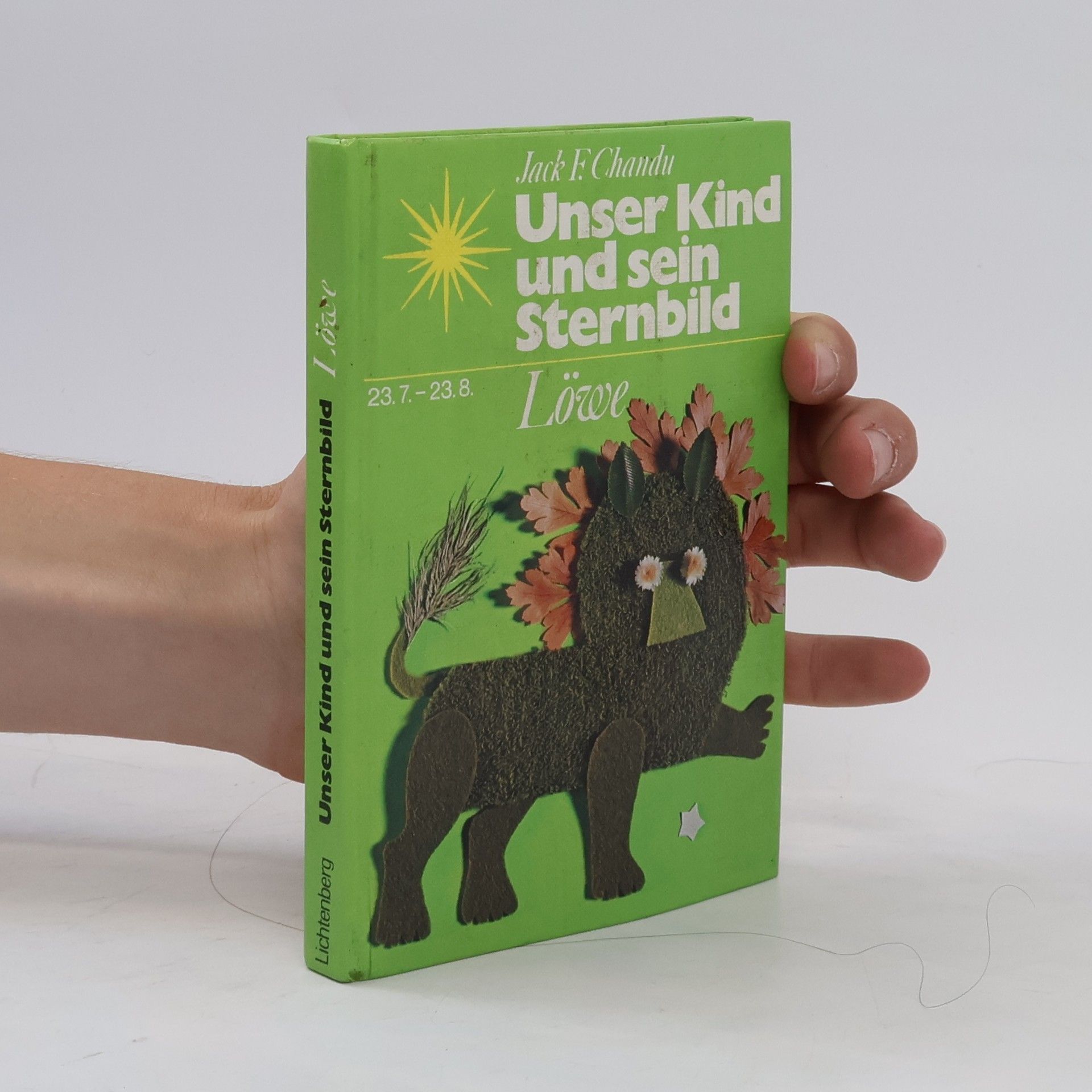 Jack F. Chandu Unser Kind und sein Sternbild