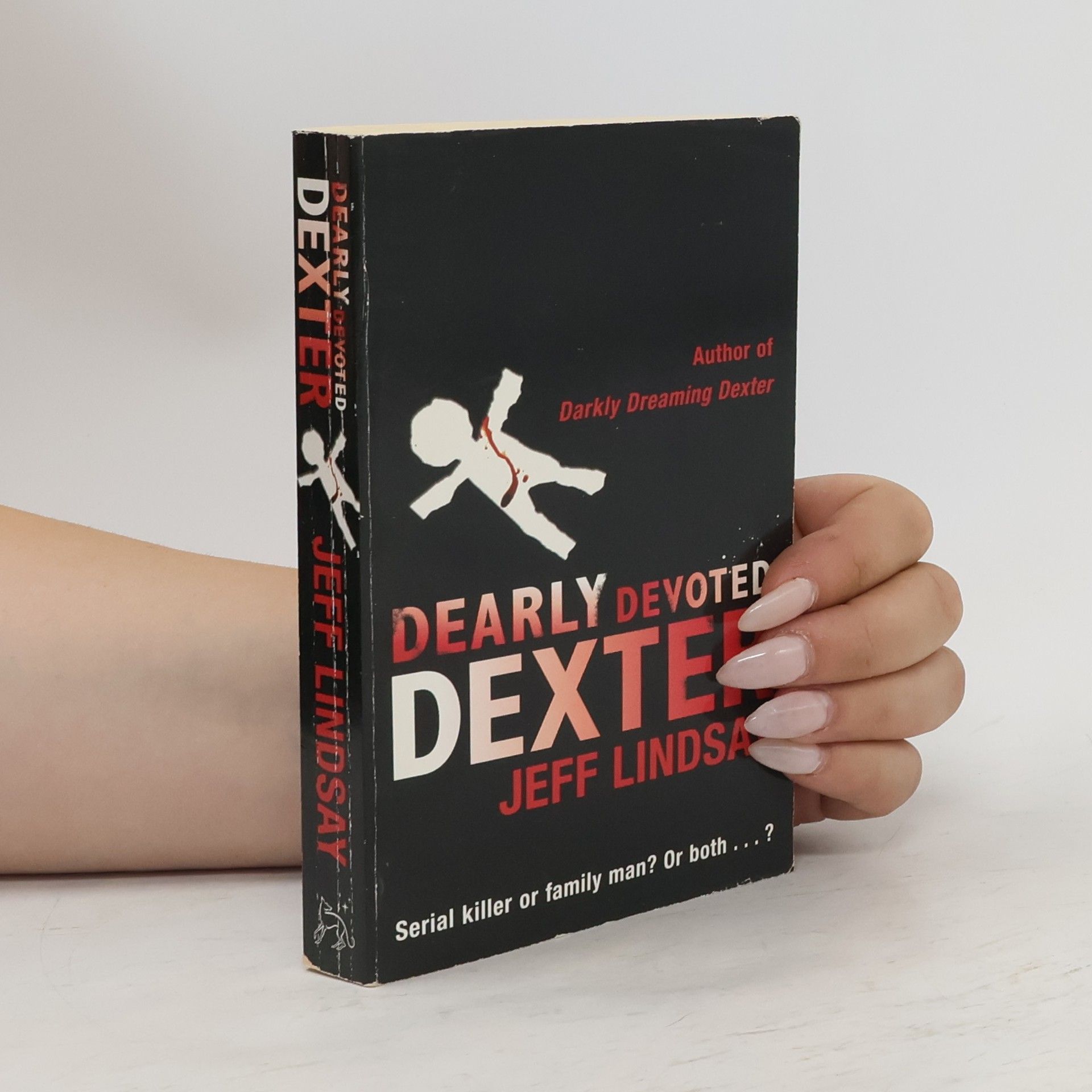 Jeff Lindsay Dearly devoted Dexter