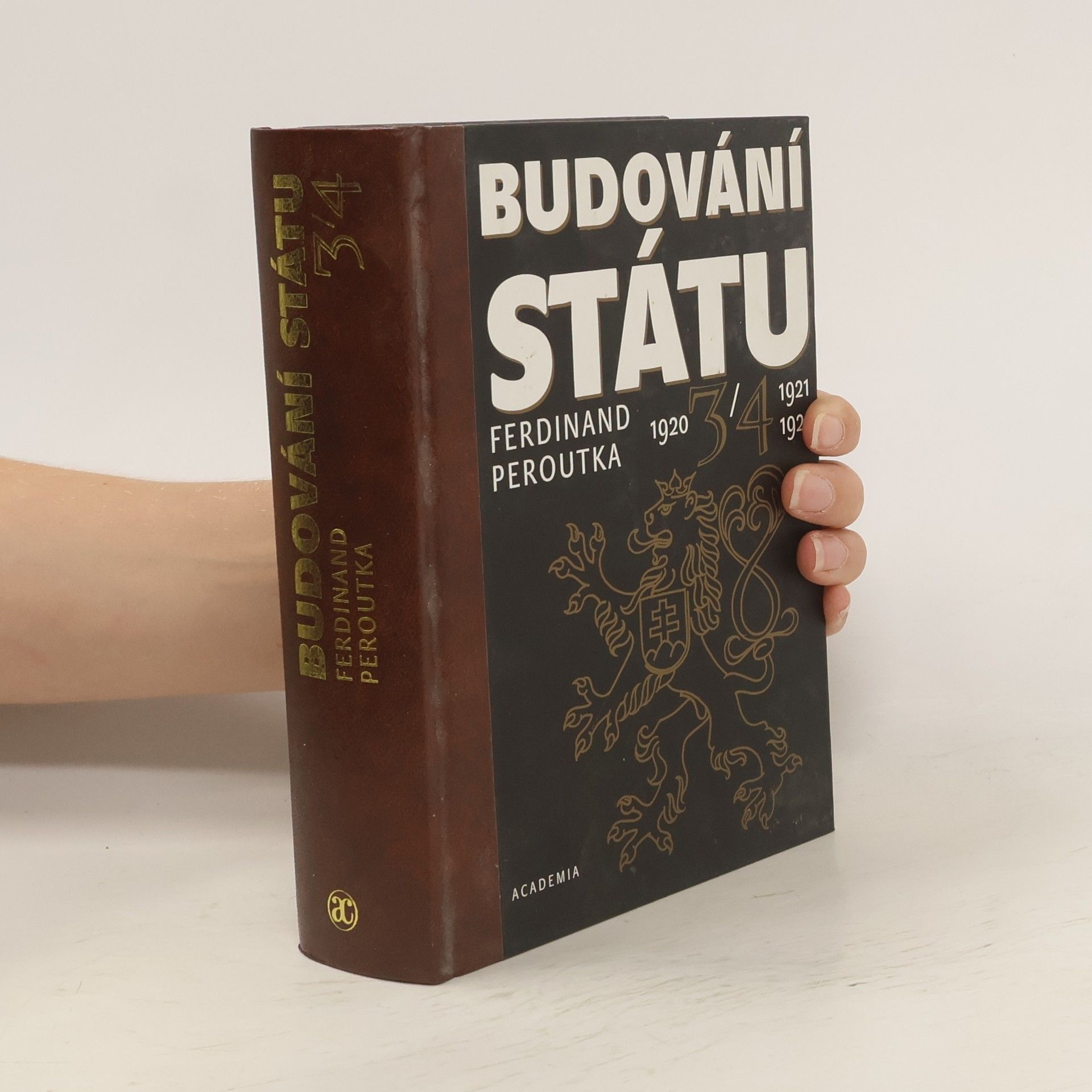 Ferdinand Peroutka Budování státu 3.-4. díl (2 díly v jednom svazku)
