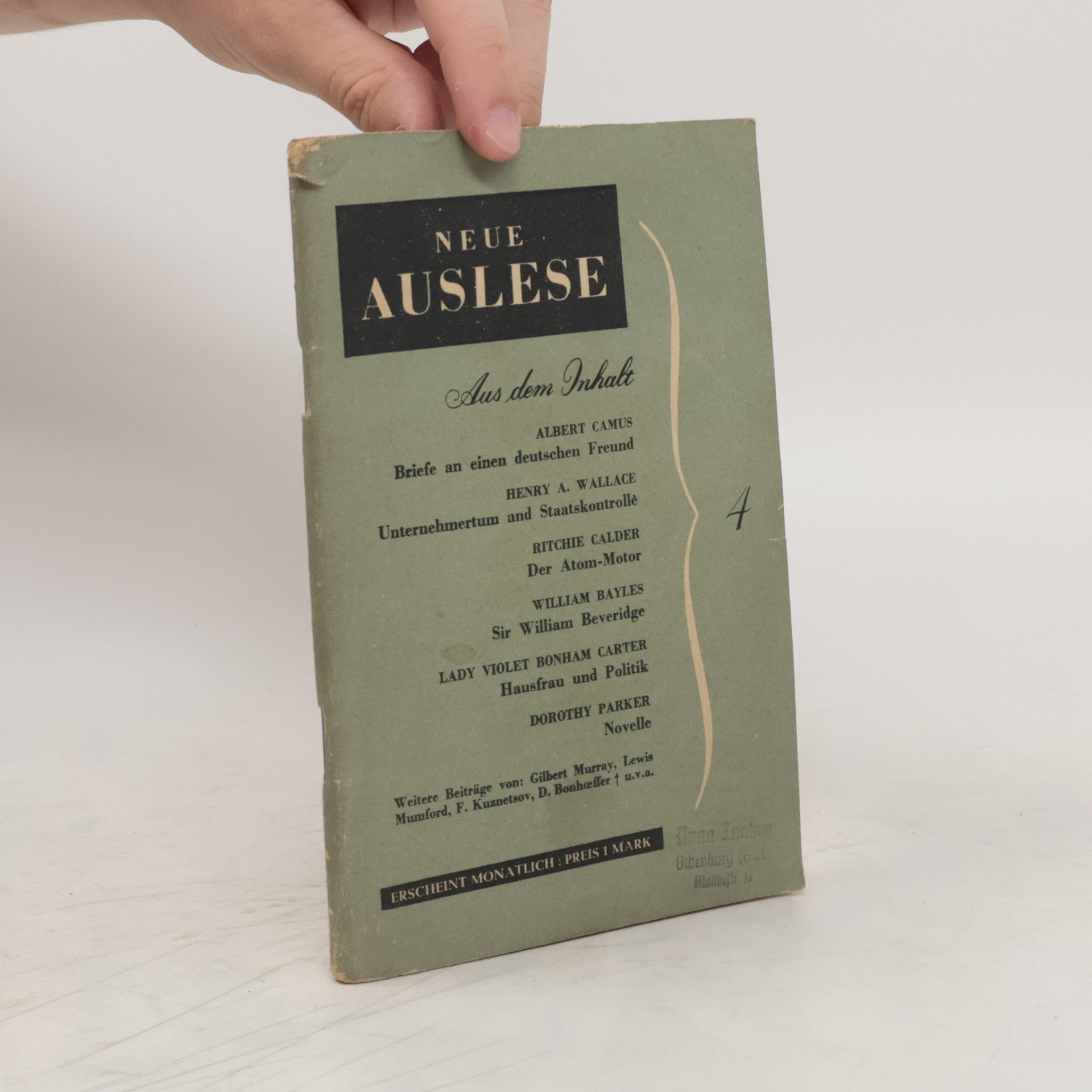 Collectif d'auteurs Neue Auslese Heft 4. Aus dem Schrifttum der Gegenwart