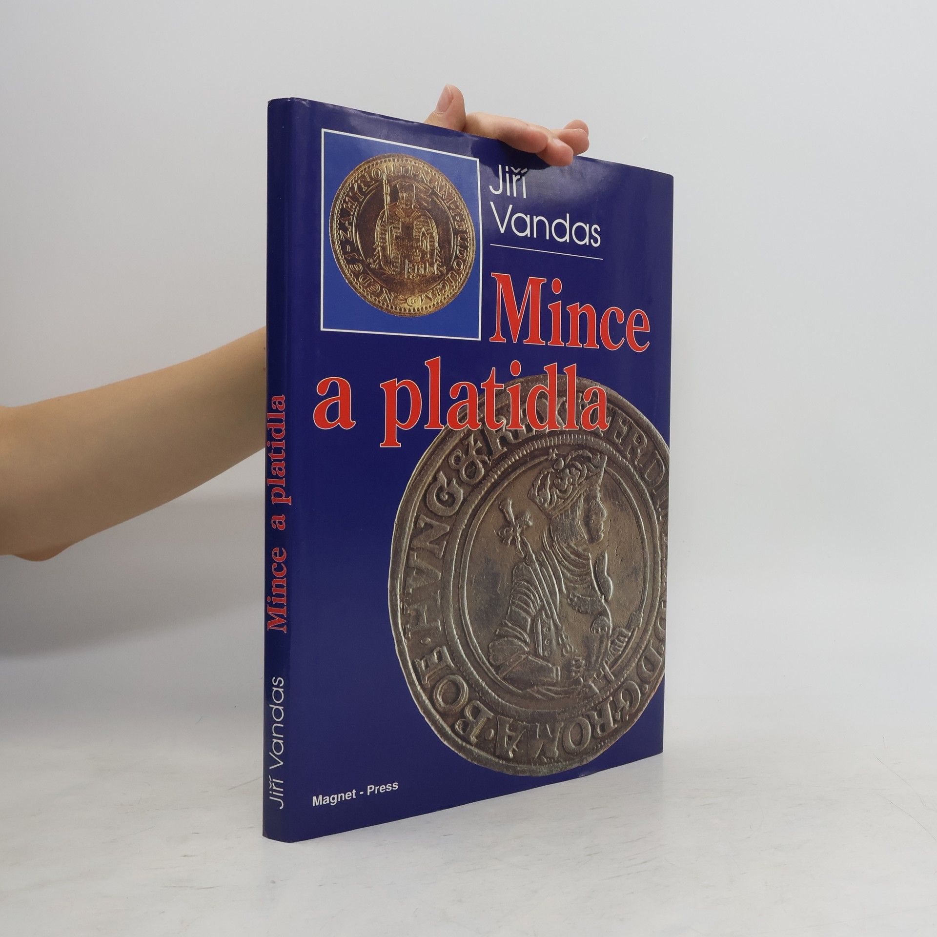 Vandas Jiří Mince a platidla