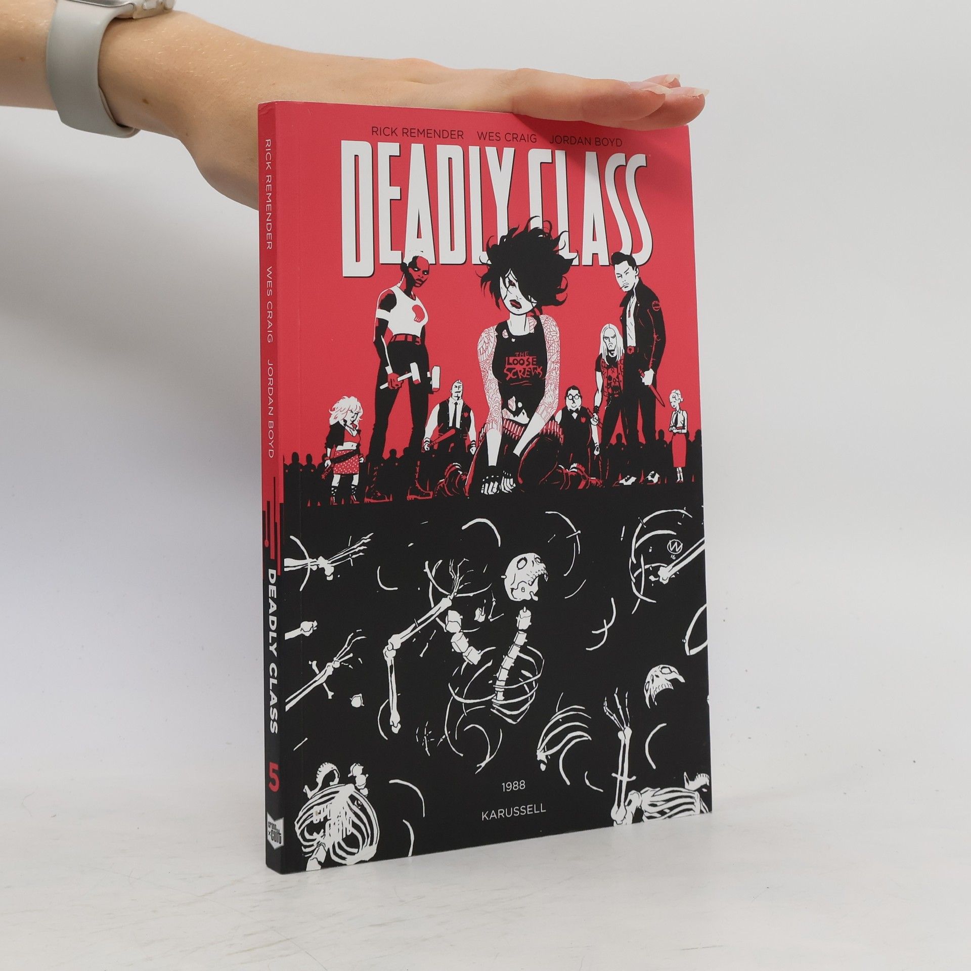Rick Remender Deadly Class 5: Karussell