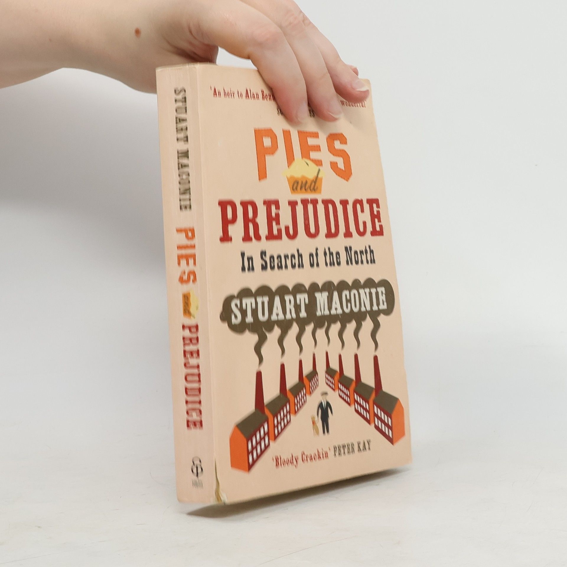 Stuart Maconie Pies and Prejudice - In Search of the North