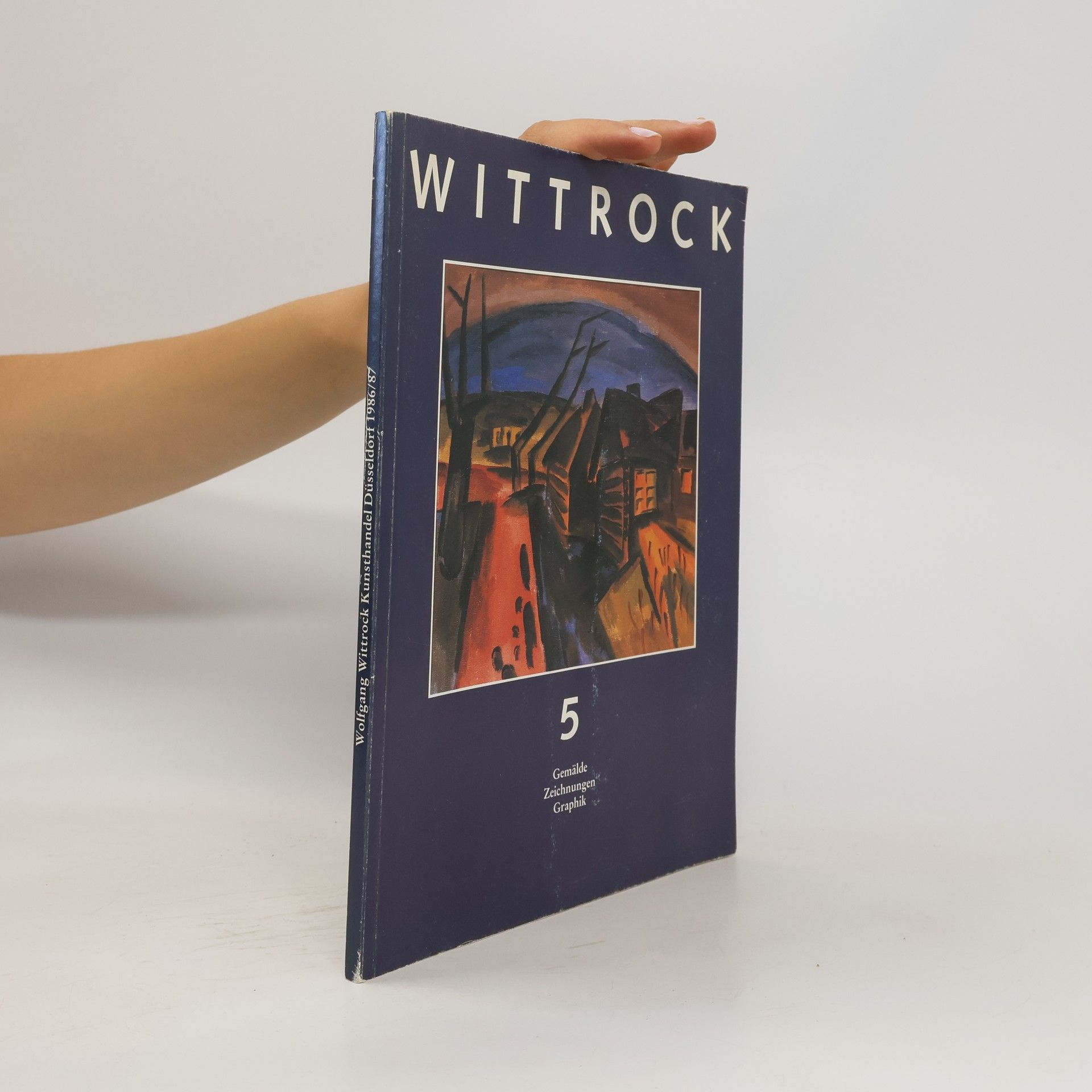 Wittrock 5. Kunsthandel Düsseldorf 1986/87