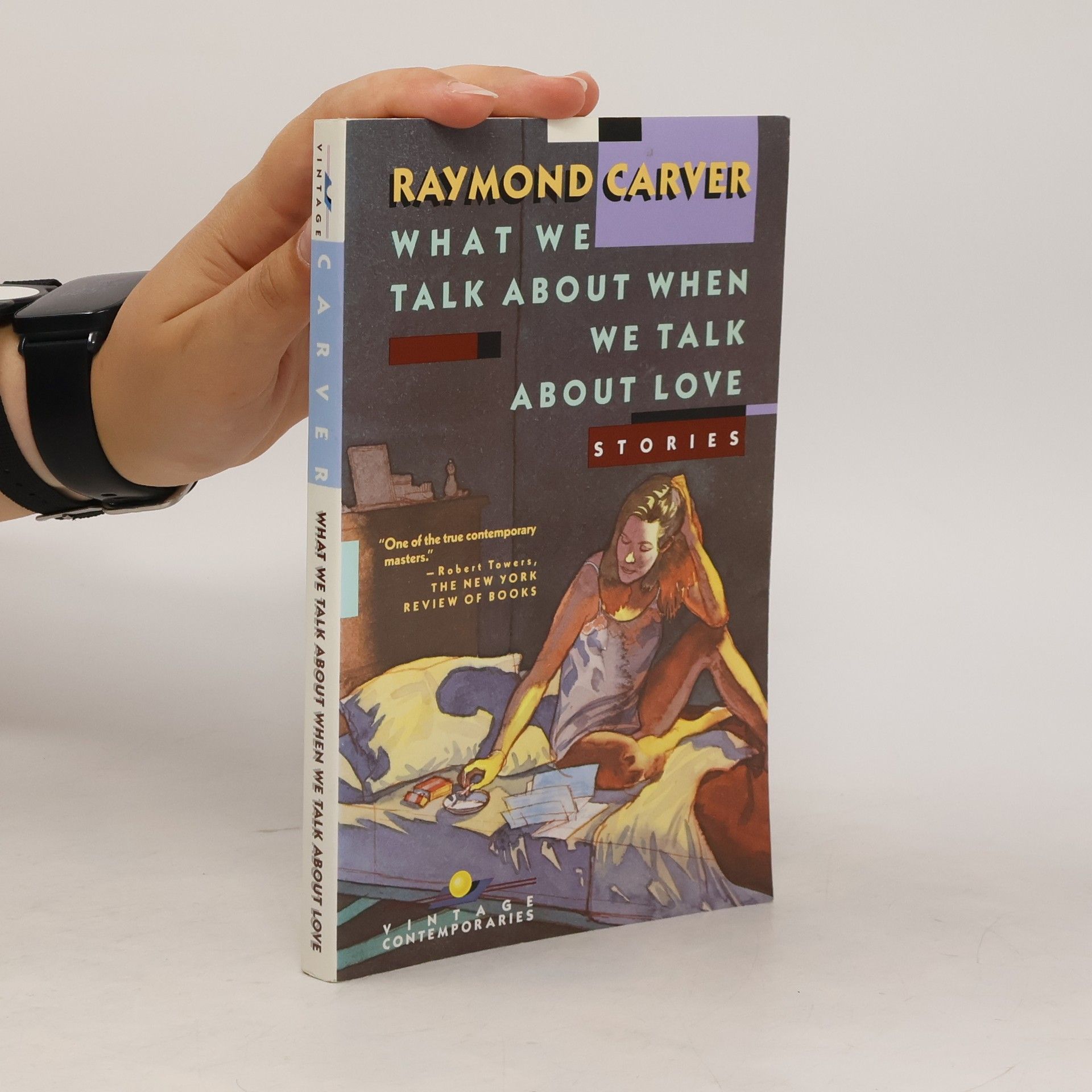 Raymond Carver What We Talk about when We Talk about Love