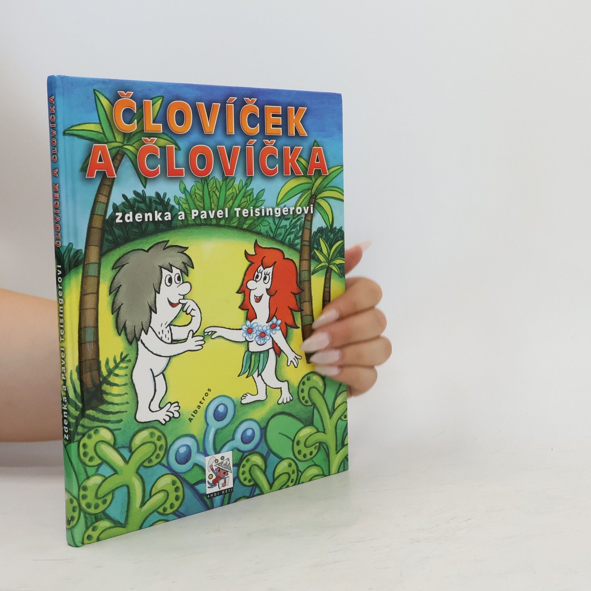 Zdenka Teisingerová Človíček a Človíčka