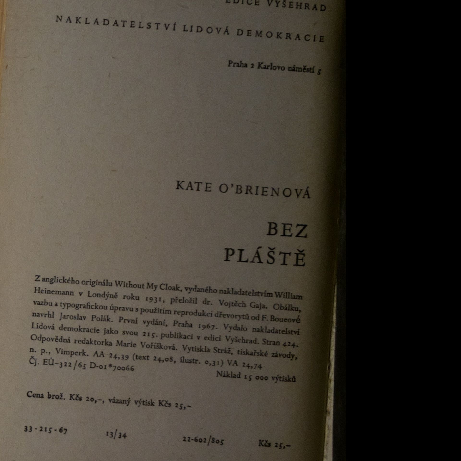 Kate OBrien Bez pláště