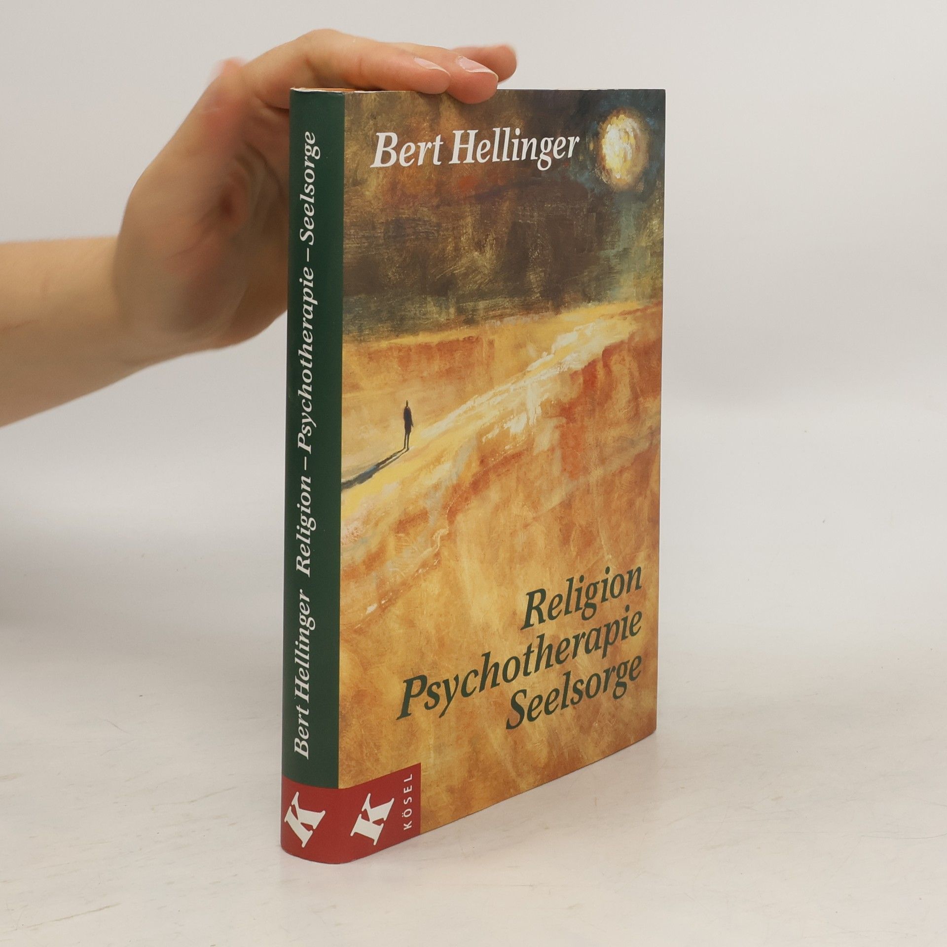 Bert Hellinger Religion, Psychotherapie, Seelsorge