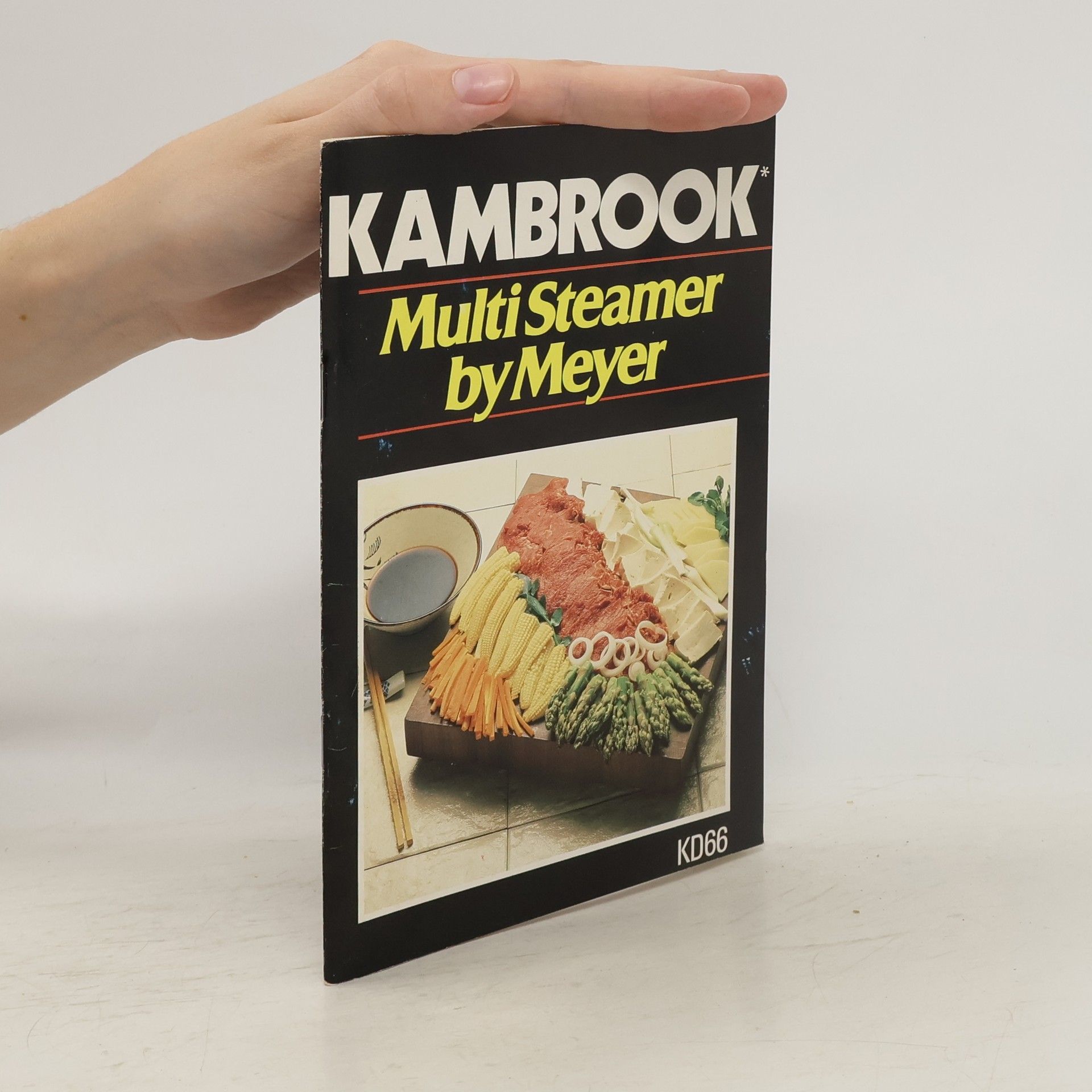 Collectif d'auteurs Kambrook. Multi Steamer by Meyer
