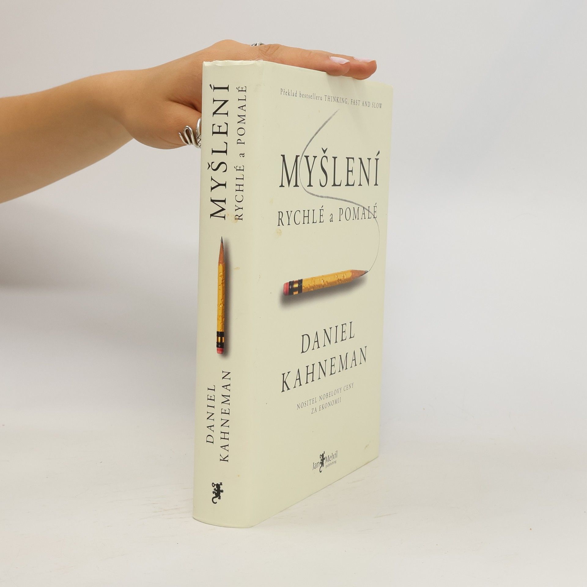 Daniel Kahneman Myšlení: Rychlé a pomalé