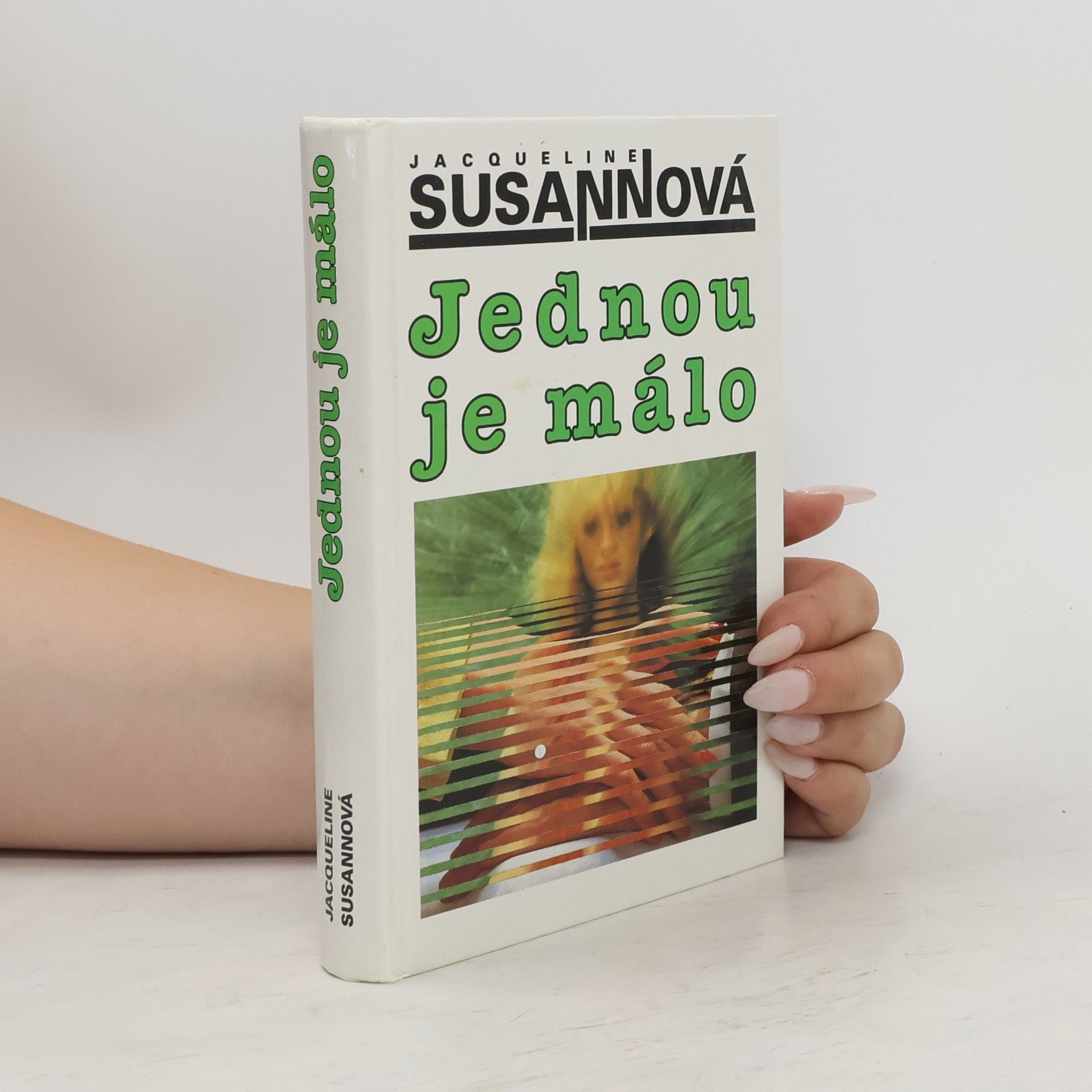 Jacqueline Susann Jednou je málo