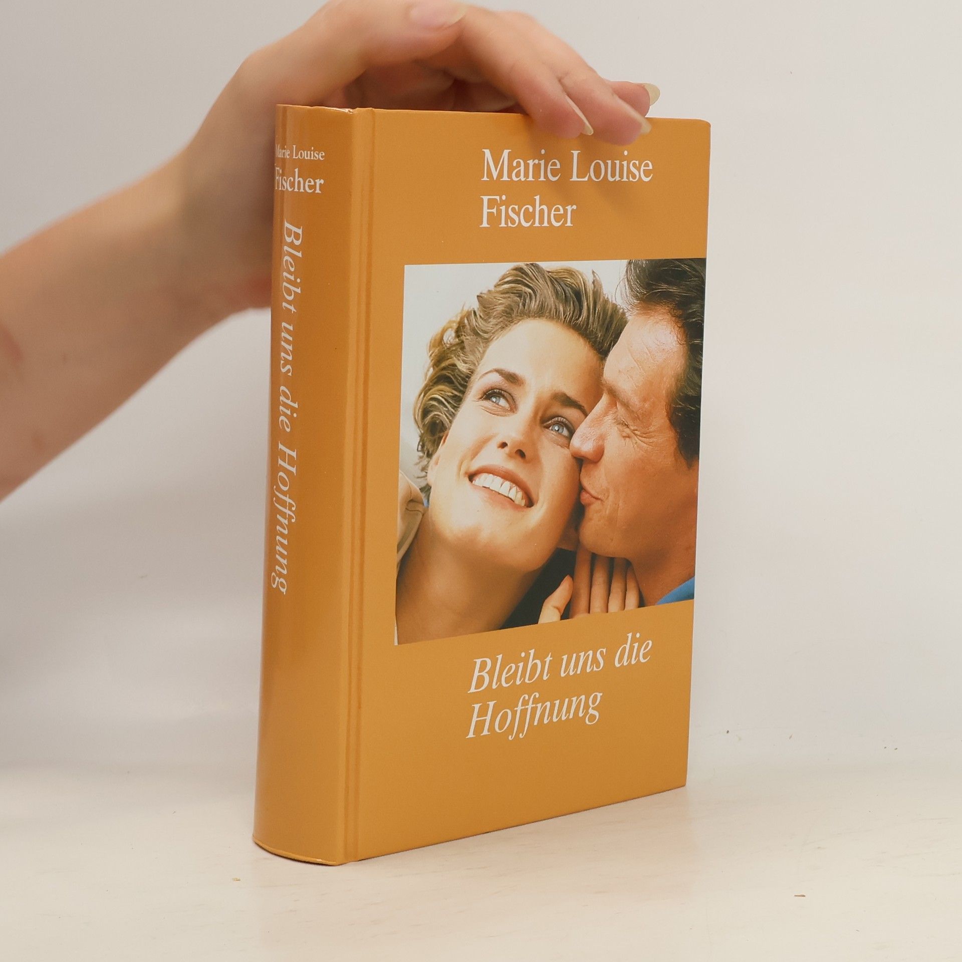Marie Louise Fischer Bleibt uns die Hoffnung