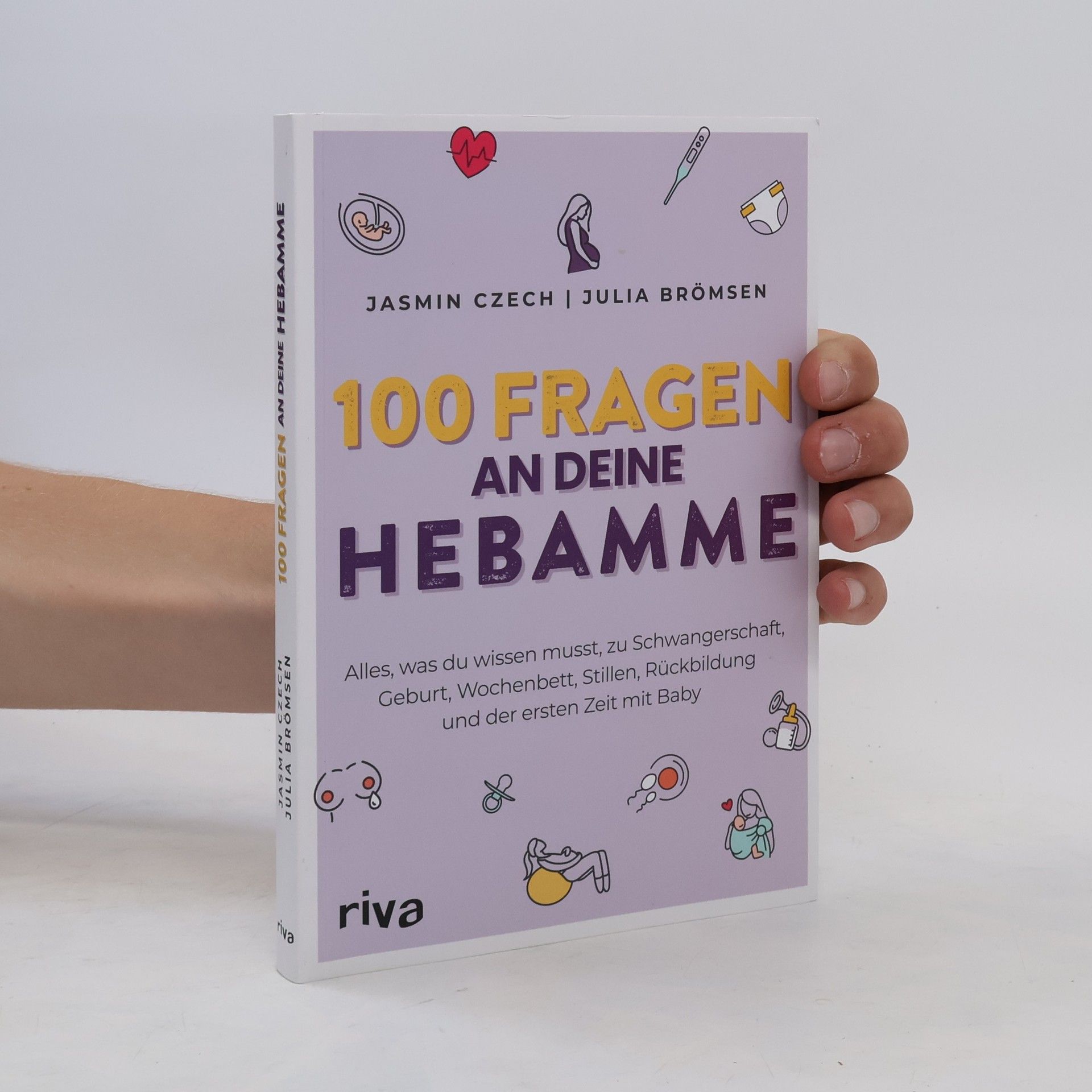 Jasmin Czech 100 Fragen an deine Hebamme