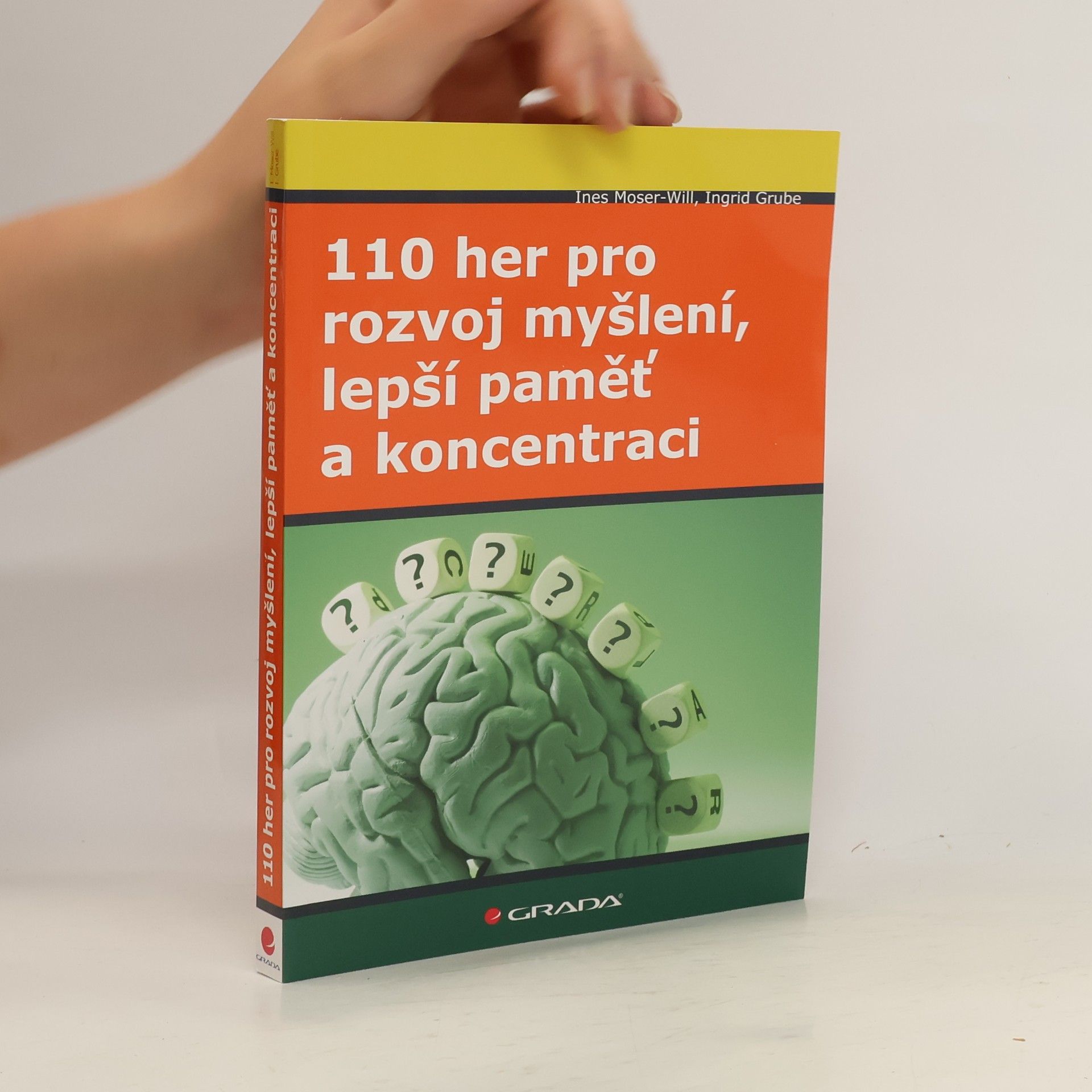 Ines Moser-Will 110 her pro rozvoj myšlení, lepší paměť a koncentraci