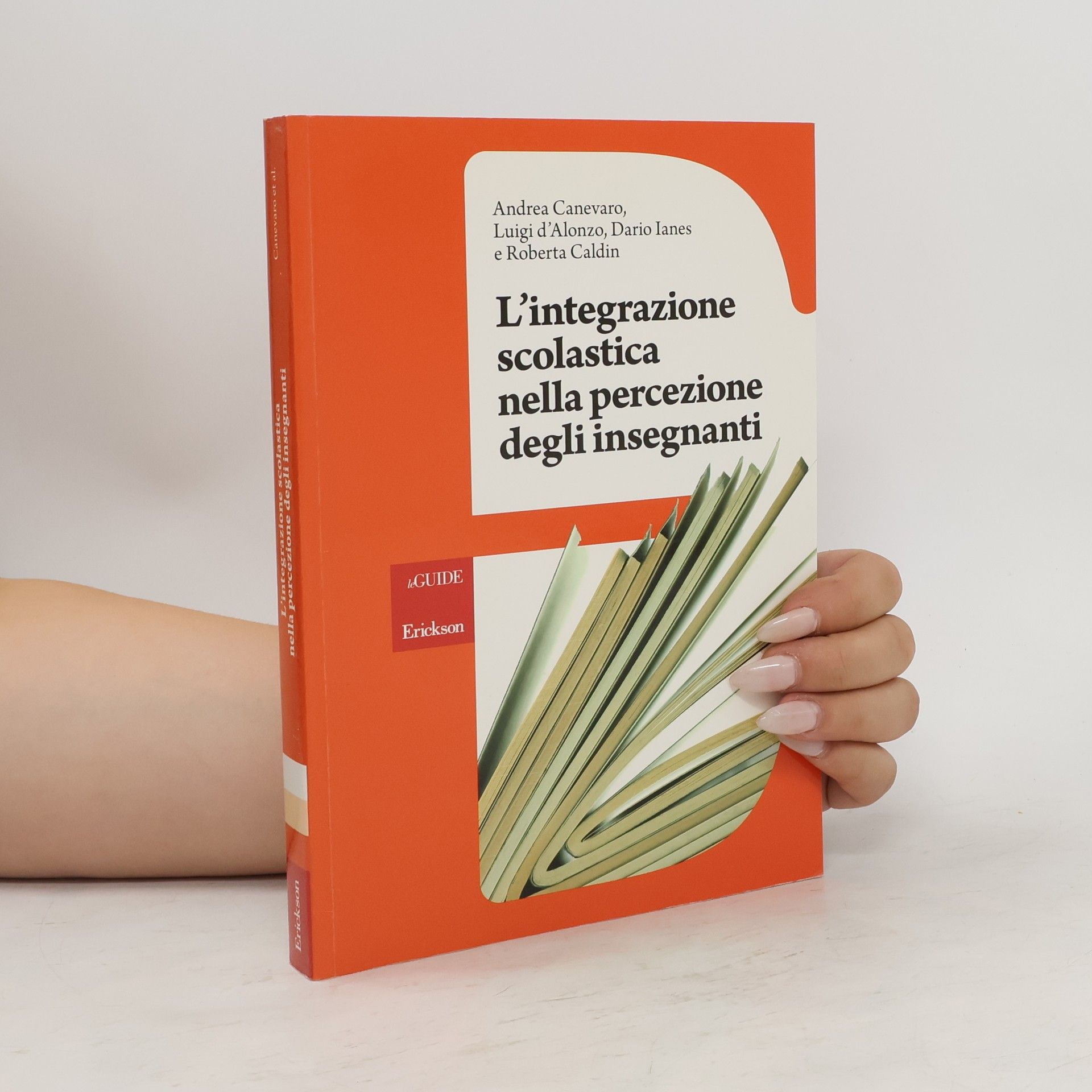 Andrea Canevaro L'integrazione scolastica nella percezione degli insegnanti