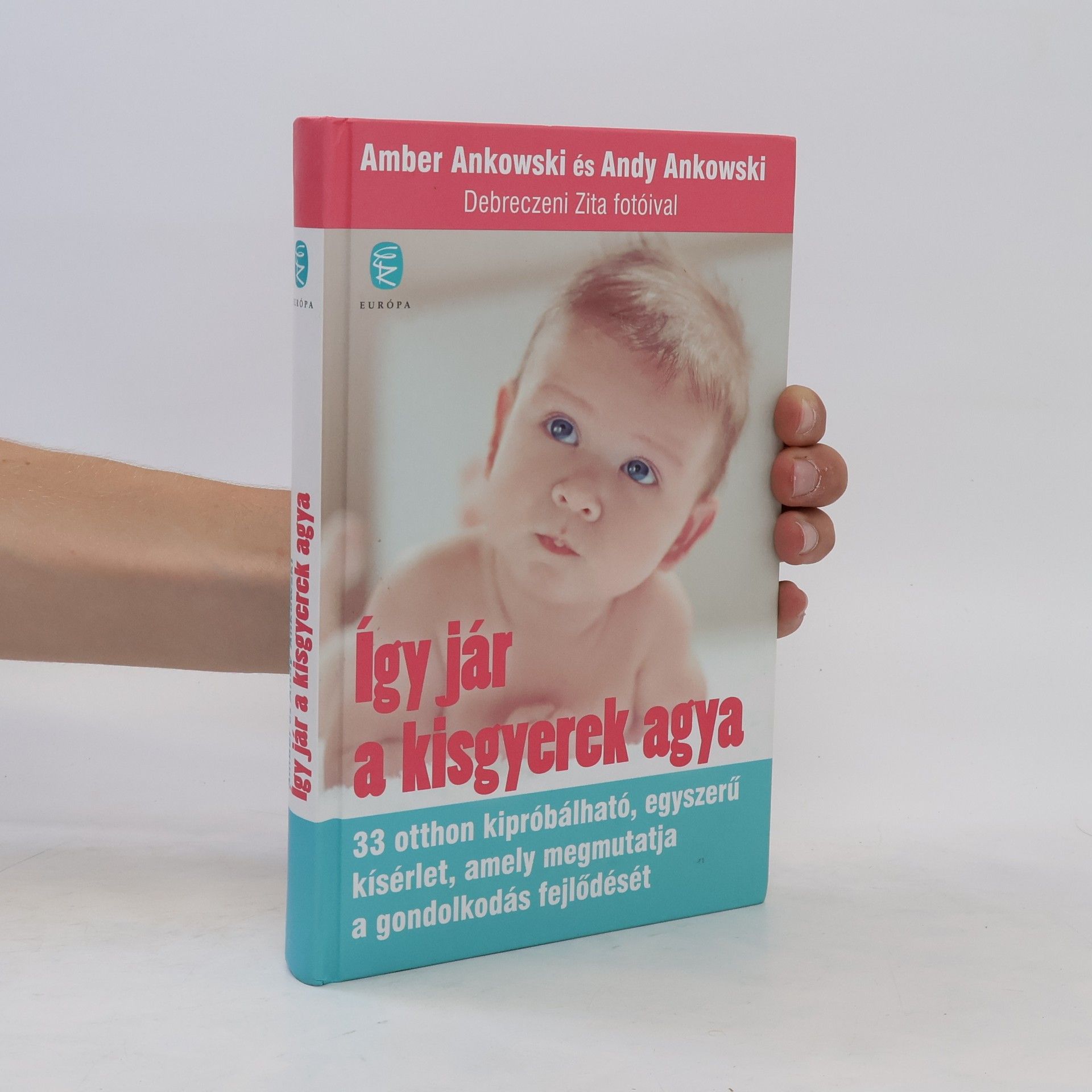 Amber Ankowski ĺgy jár a kisgyerek agya
