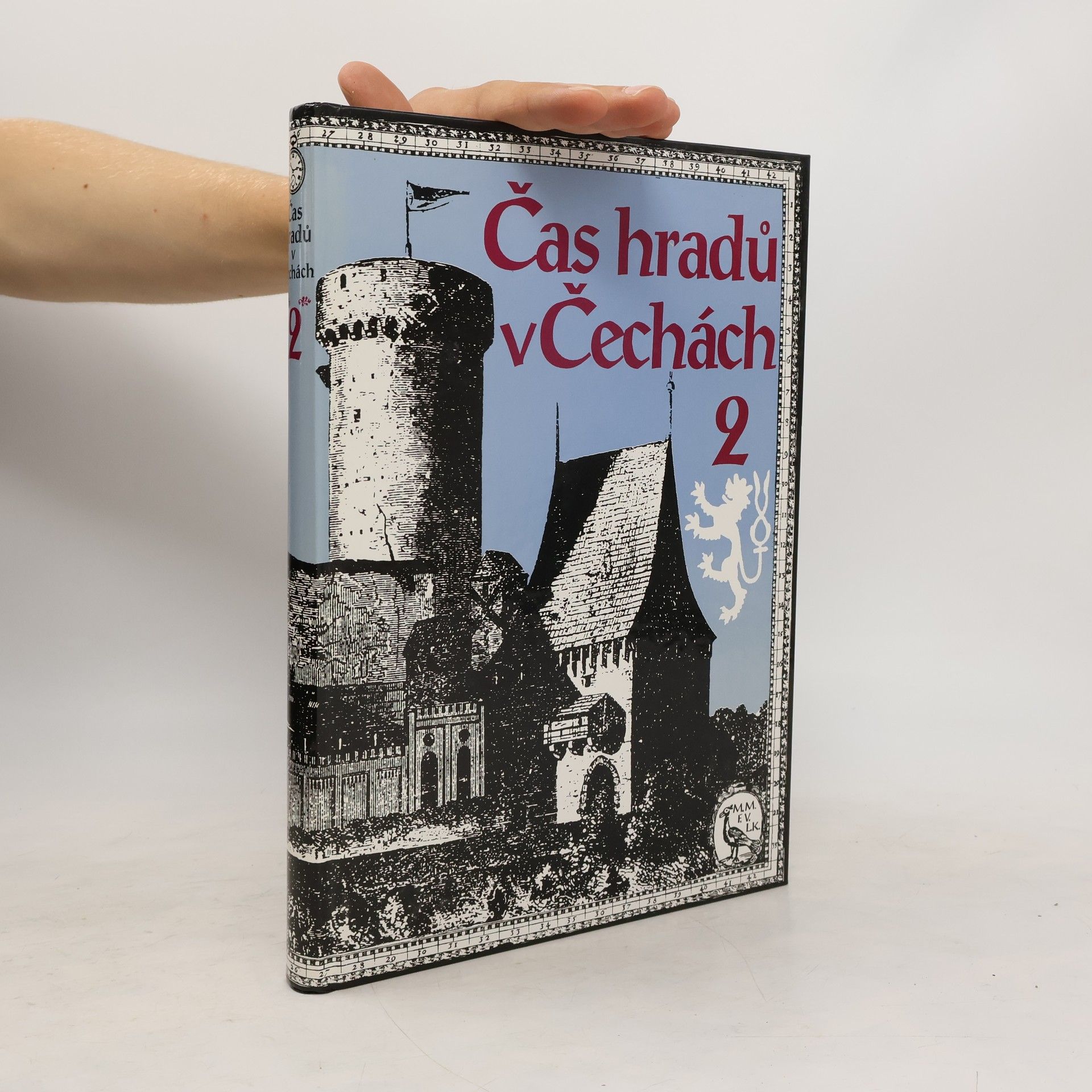 Františka Vrbenská Čas hradů v Čechách 2