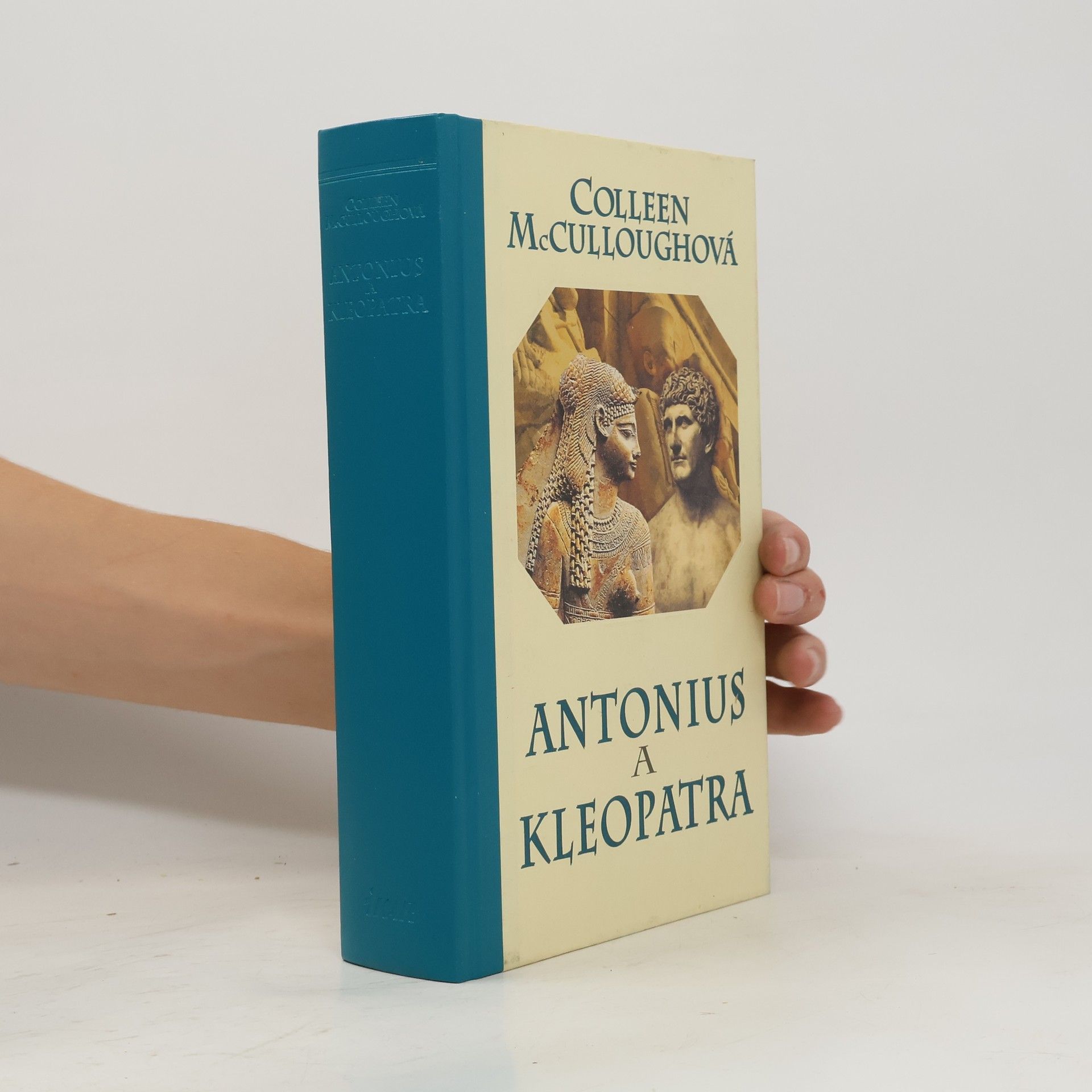 Colleen McCullough Antonius a Kleopatra