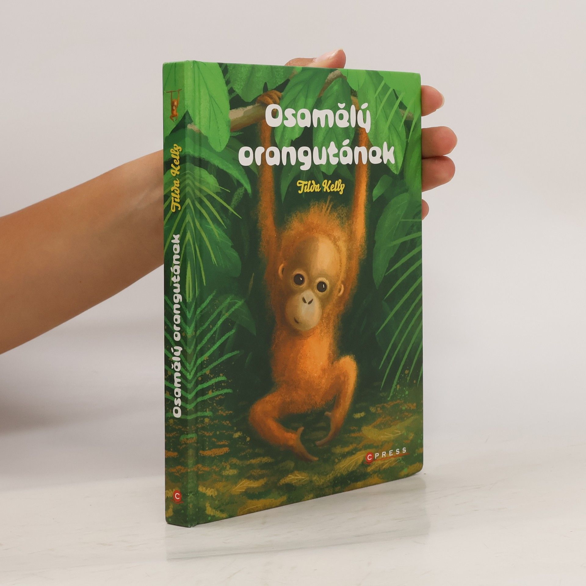 Tilda Kelly Osamělý orangutánek