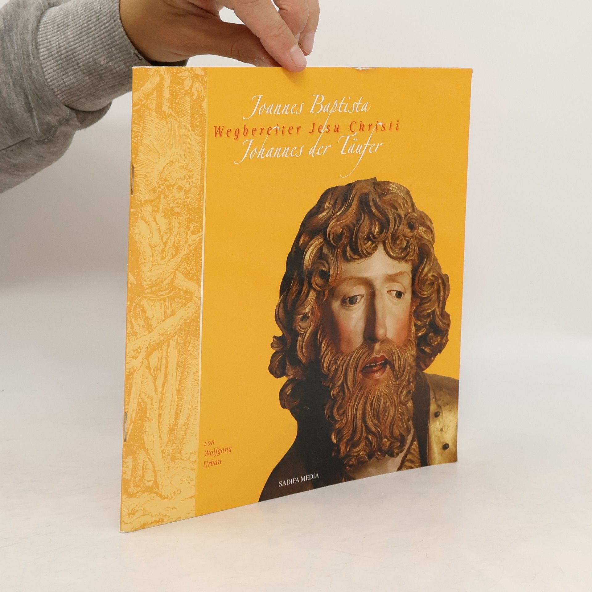 Wolfgang Urban Joannes Baptista - Johannes der Täufer