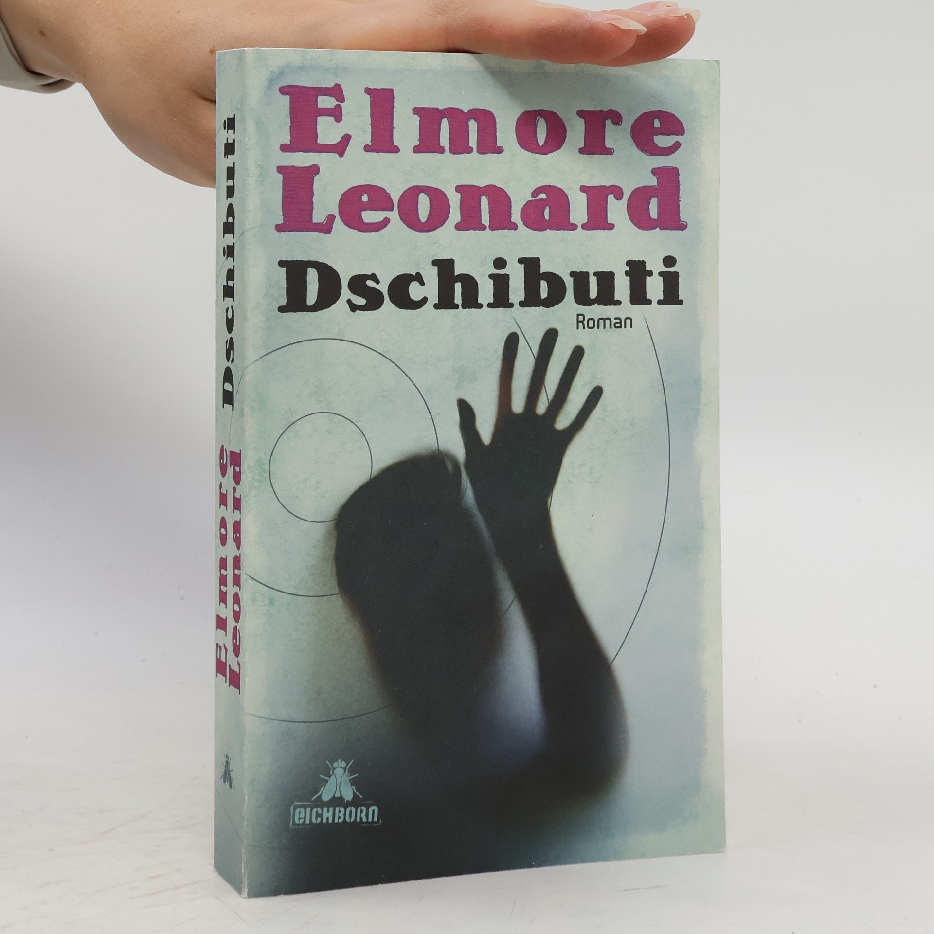 Elmore Leonard Dschibuti. Roman