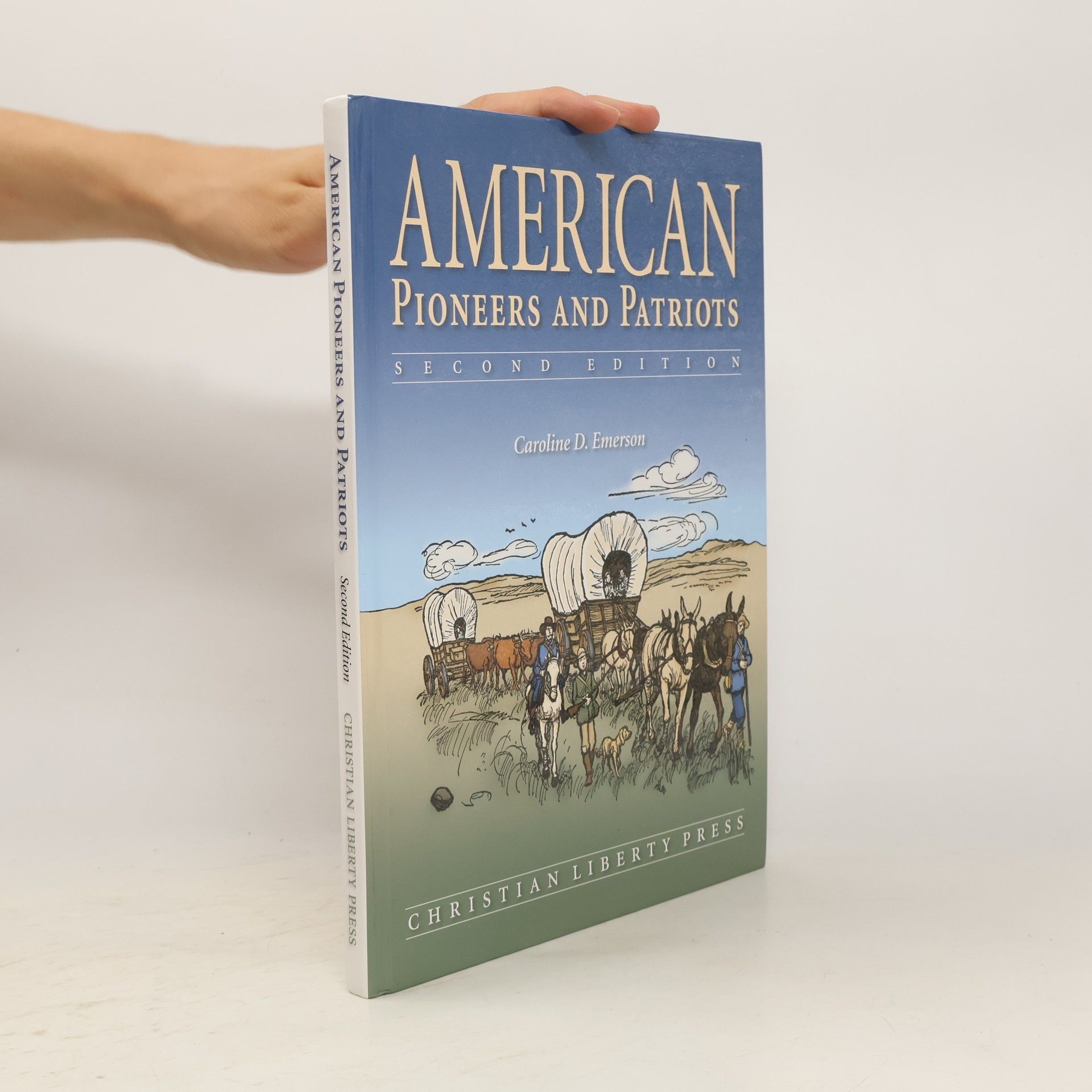 Caroline Emerson American Pioneers and Patriots