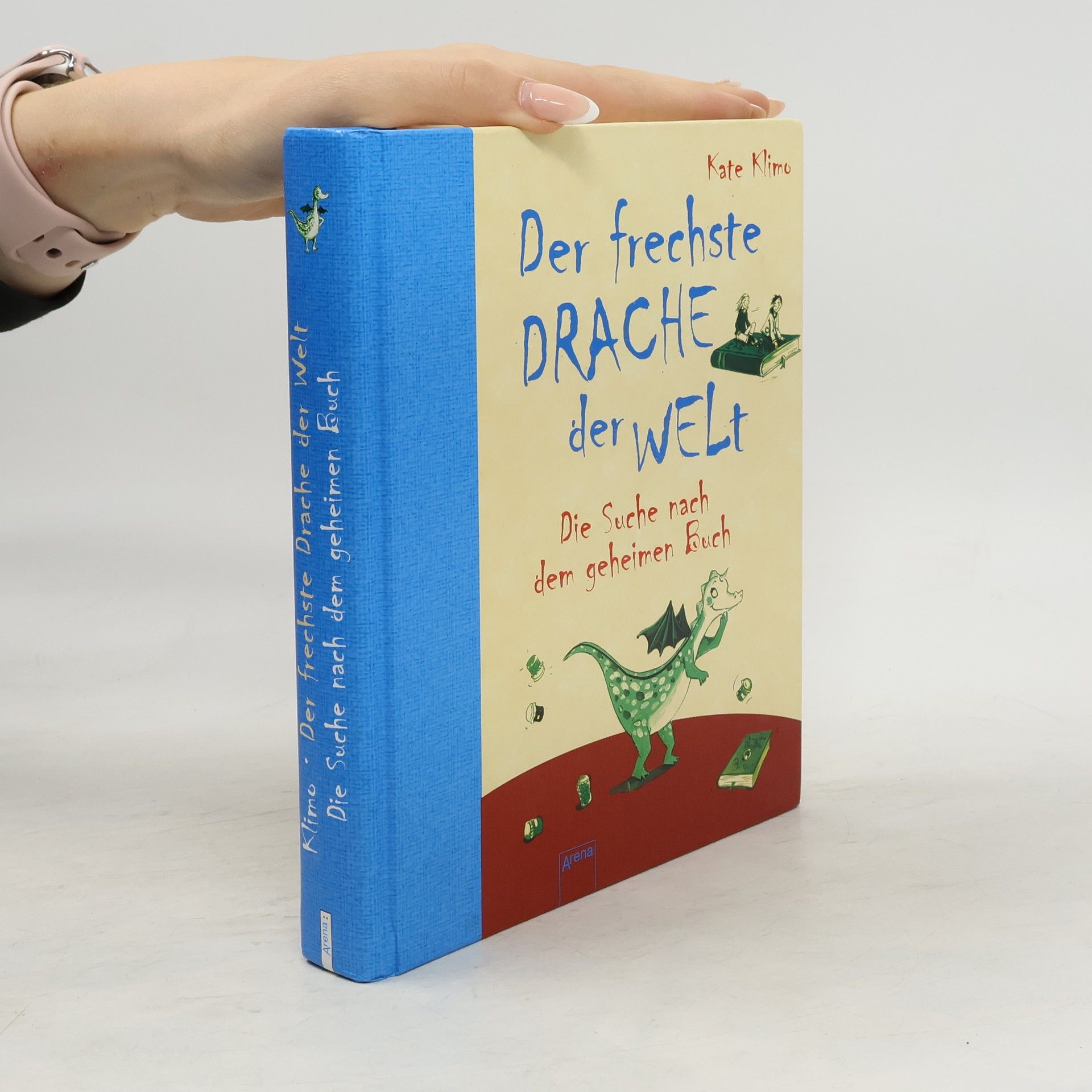 Kate Klimo Der frechste Drache der Welt