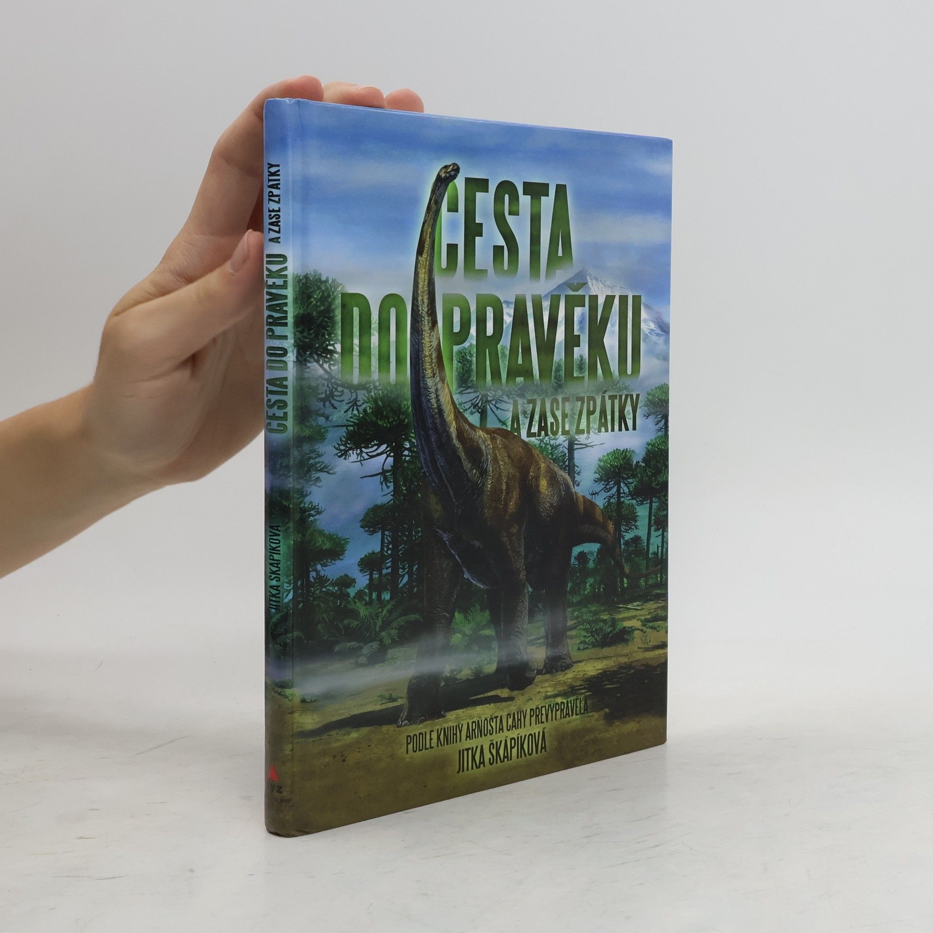 Cesta do pravěku a zase zpátky