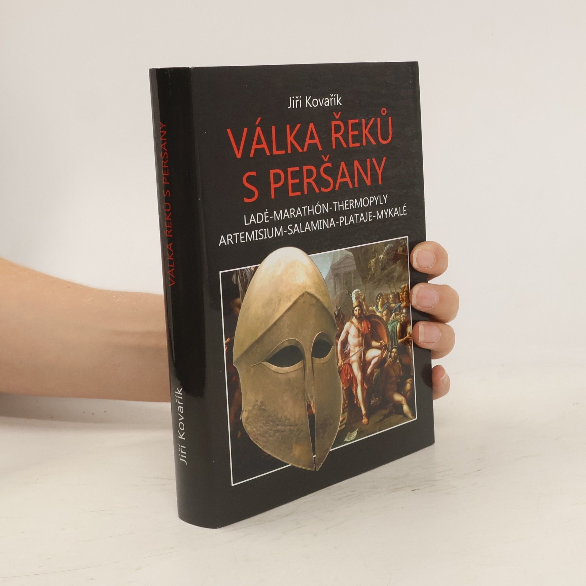 Jiří Kovařík Válka Řeků s Peršany
