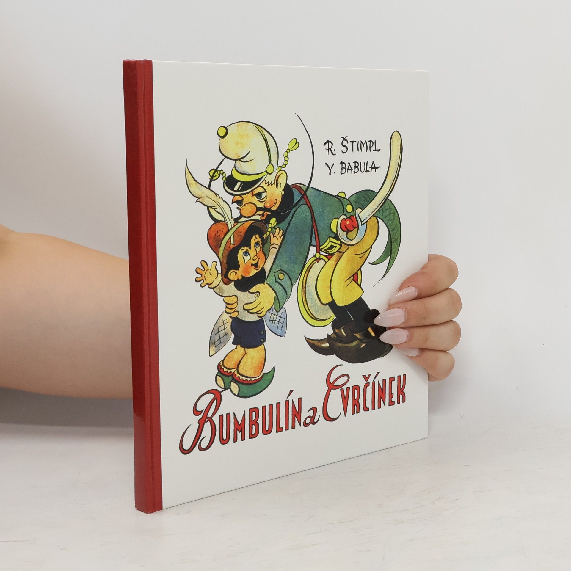 Rajmund Štimpl Bumbulín a Cvrčínek