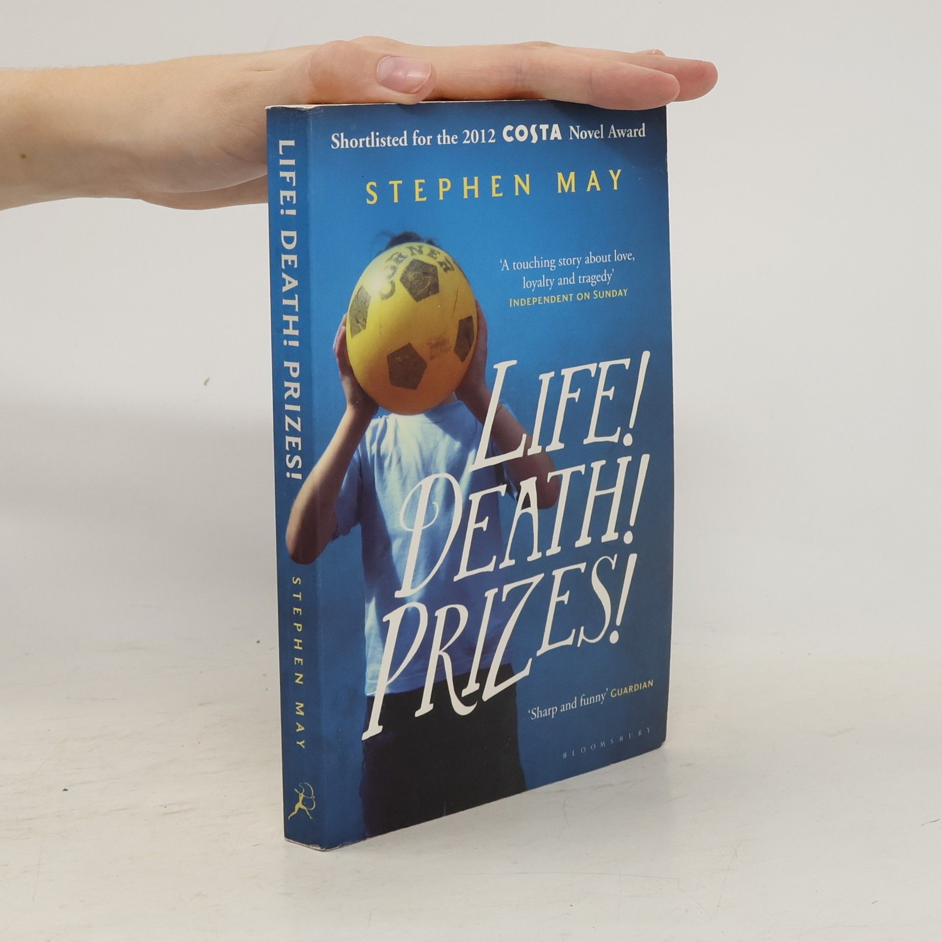 Stephen May Life! Death! Prizes!