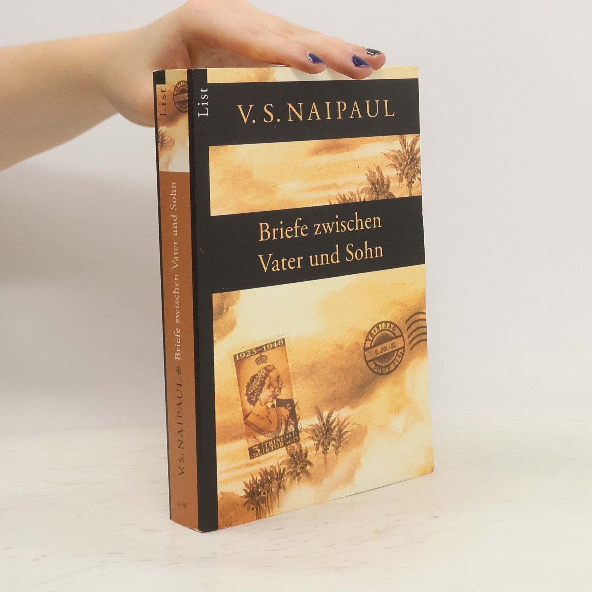 V. S. Naipaul Briefe zwischen Vater und Sohn