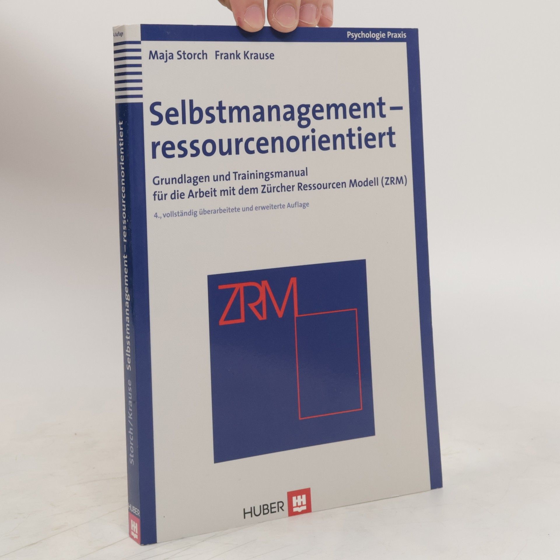 Maja Storch Selbstmanagement - ressourcenorientiert