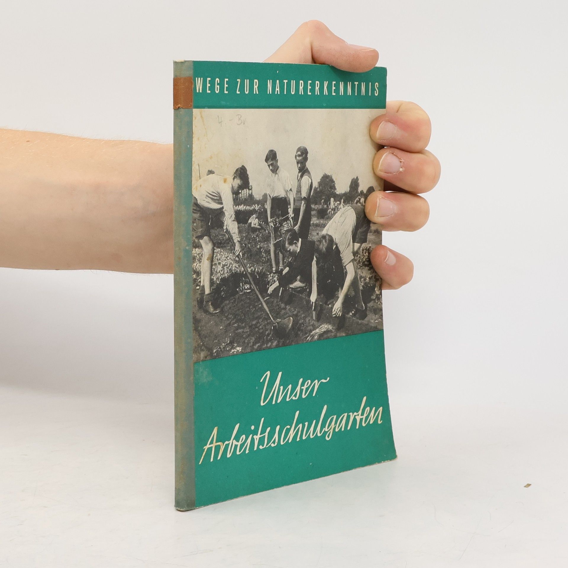 Fritz Nordmeyer Unser Arbeitsschulgarten