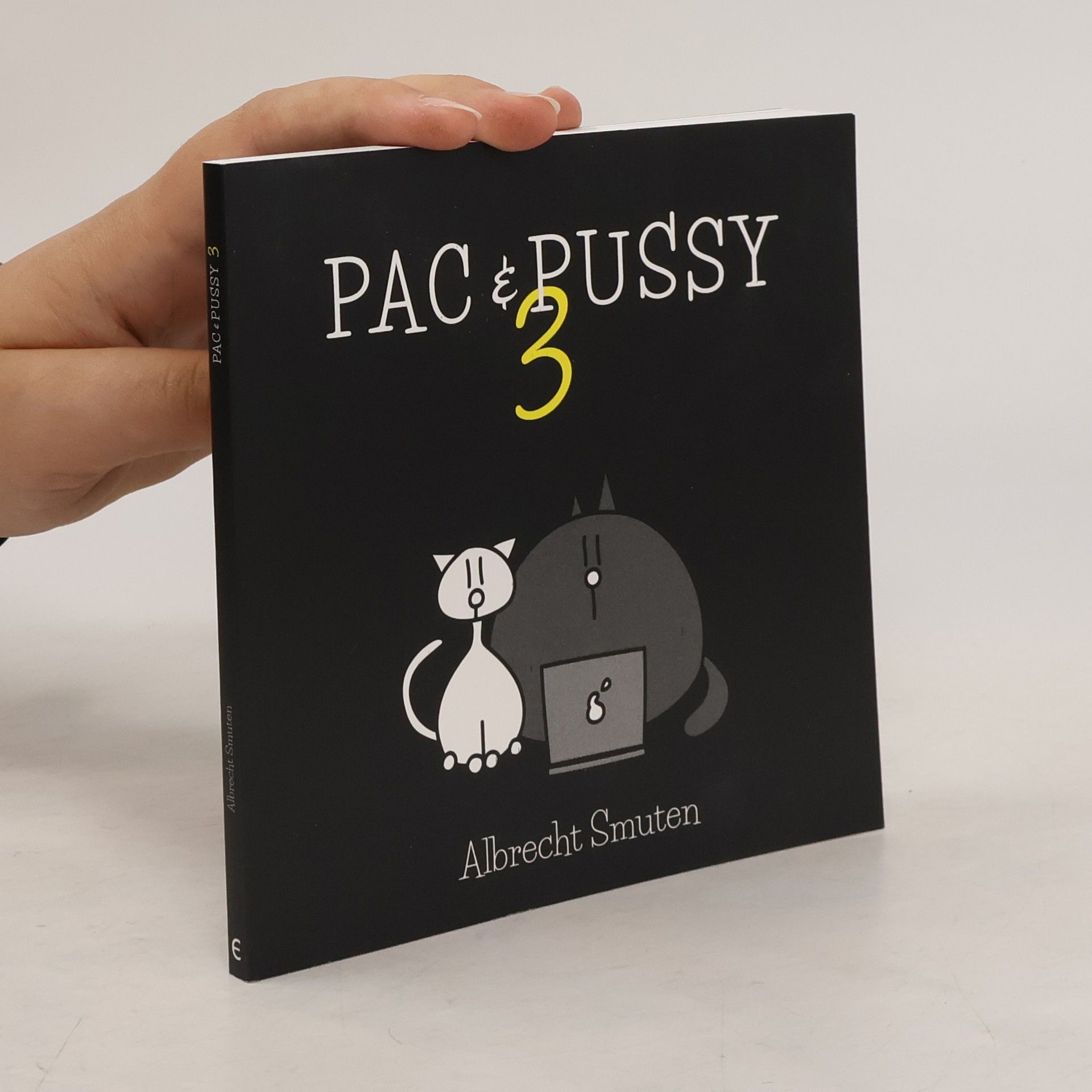 Albrecht Smuten Pac & Pussy 3