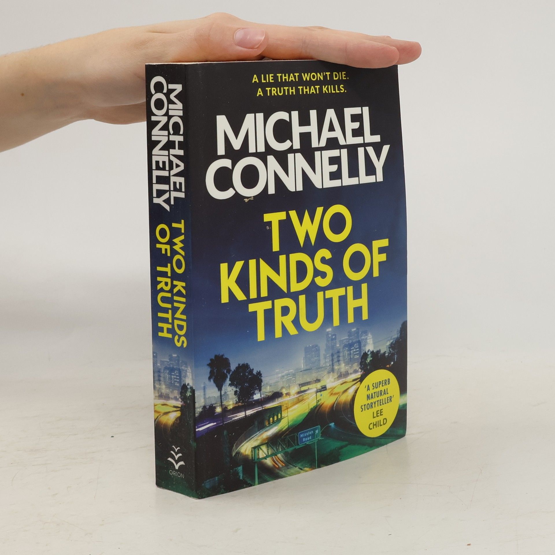 Michael Connelly Two kinds of truth