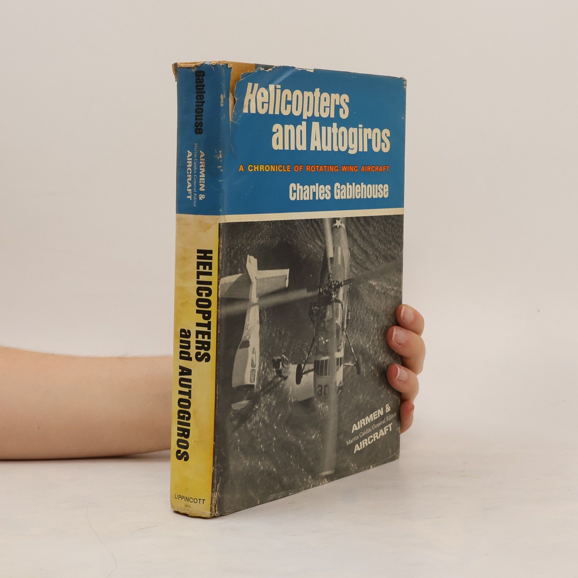 Charles Gablehouse Helicopters and Autogiros