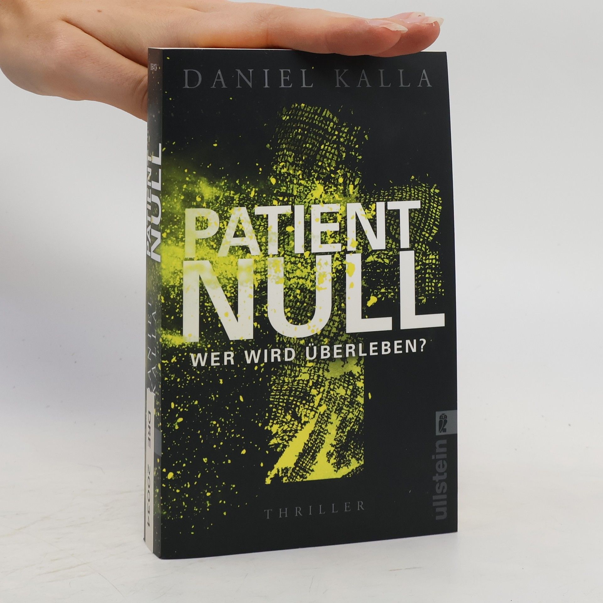 Daniel Kalla Patient Null - Wer wird überleben?