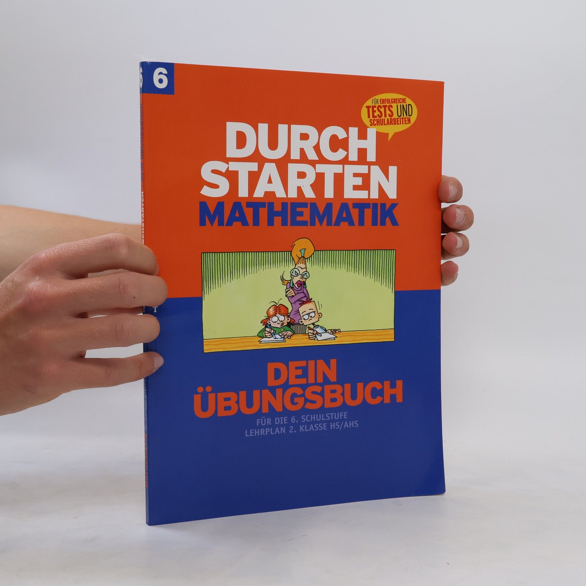 Markus Olf Durchstarten Mathematik - Dein Übungsbuch, 6. Schulstufe