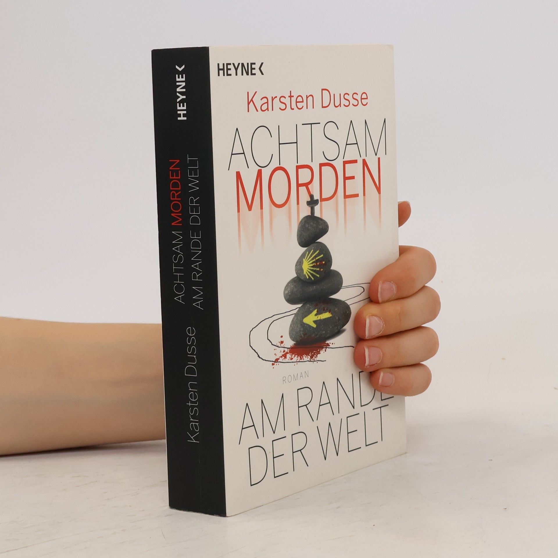 Karsten Dusse Achtsam morden am Rande der Welt